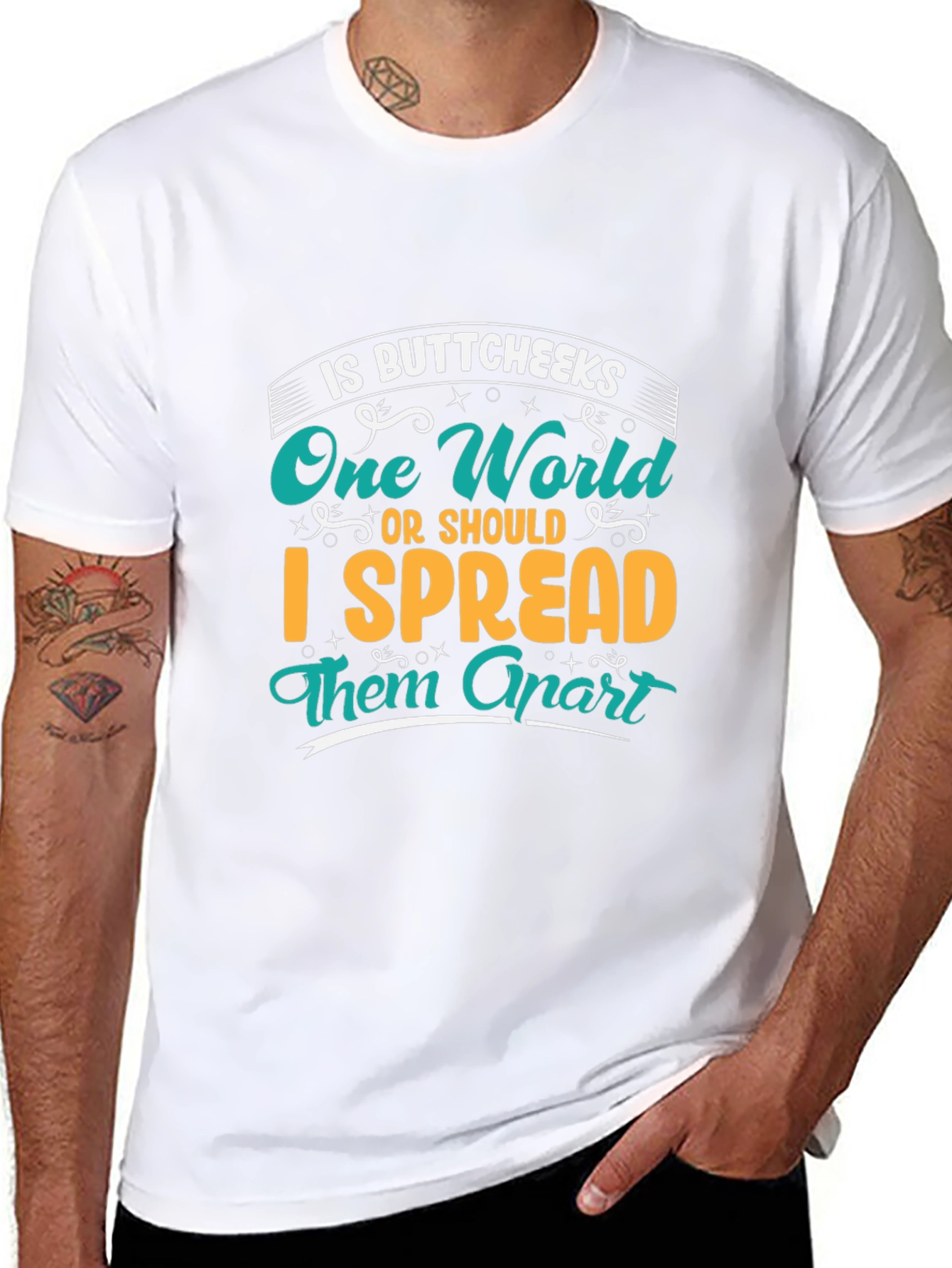 Buttcheeks One World Funny Graphic Tee