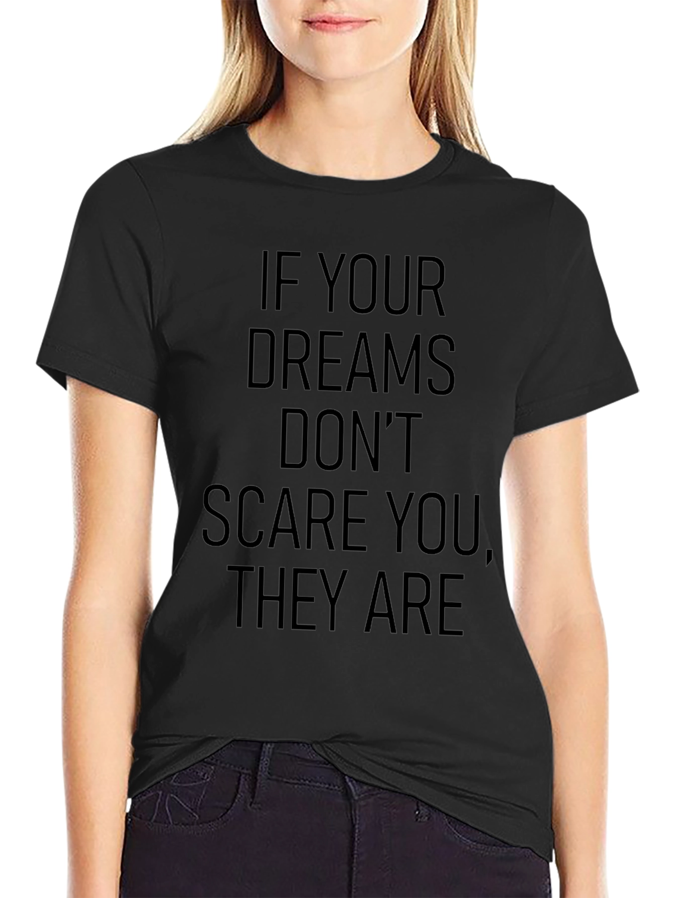 Inspirational Dream Graphic T-Shirt