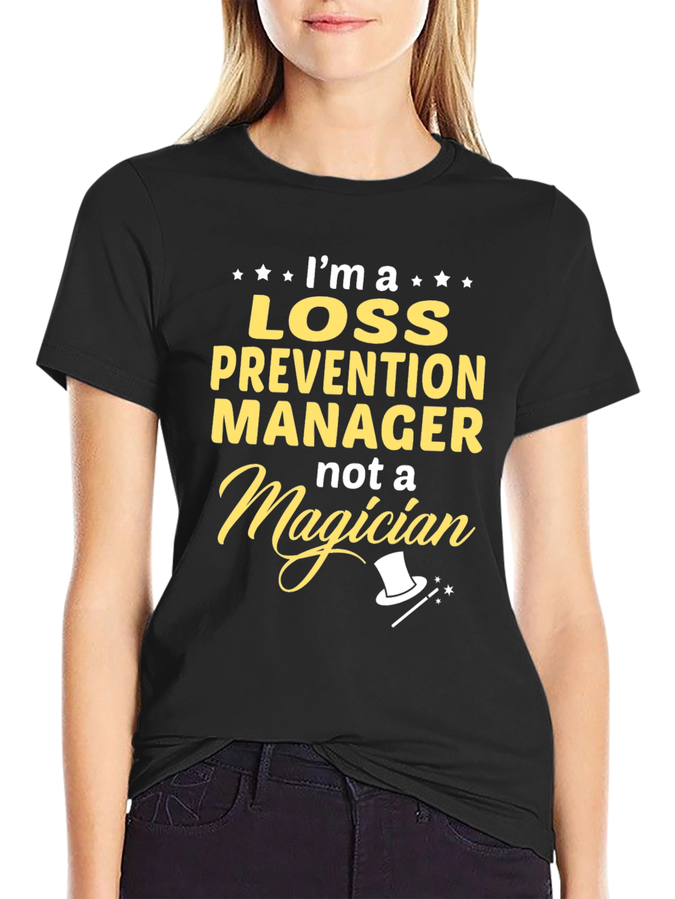 Loss Prevention Manager T-Shirt - Not a Magician