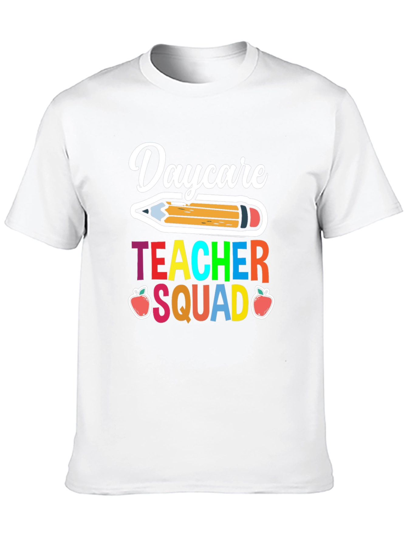 Daycare Teacher Squad T-Shirt