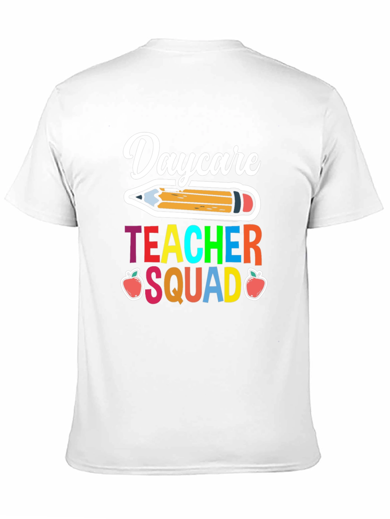 Daycare Teacher Squad T-Shirt