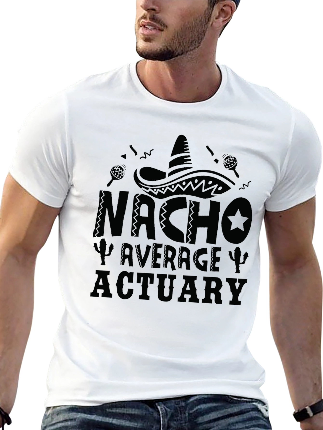Nacho Average Actuary Black T-Shirt Funny Actuarial Pun Tee