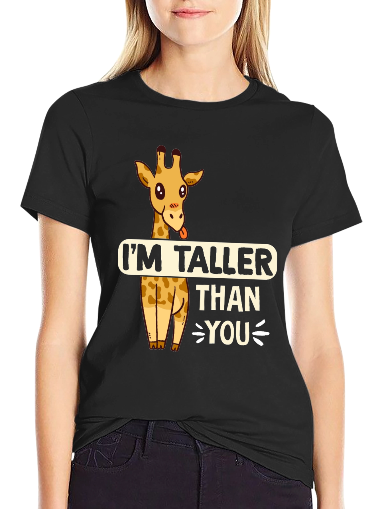 Funny Giraffe T-Shirt - Im Taller Than You