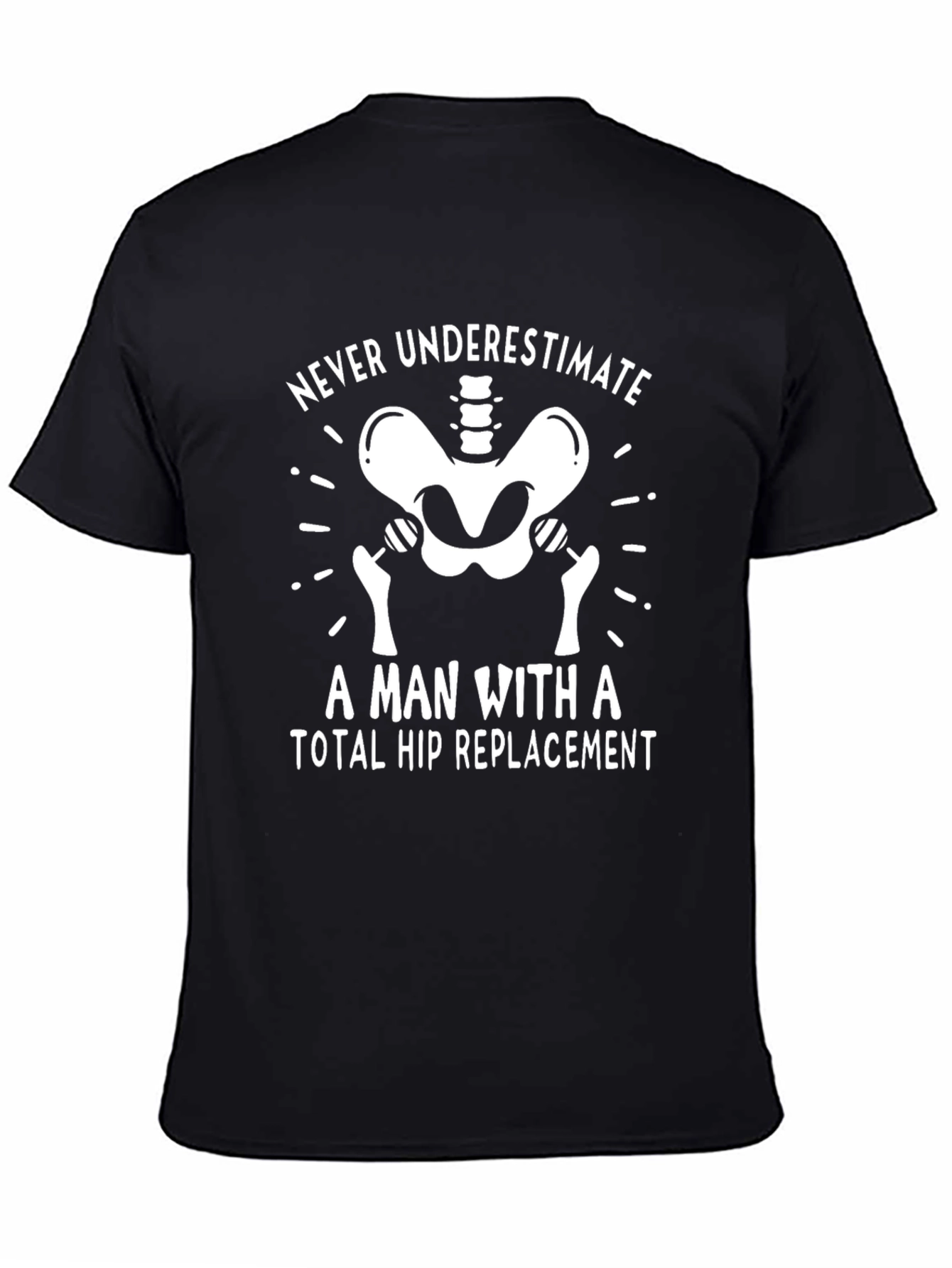 Hip Replacement T-Shirt - Funny Bone Humor