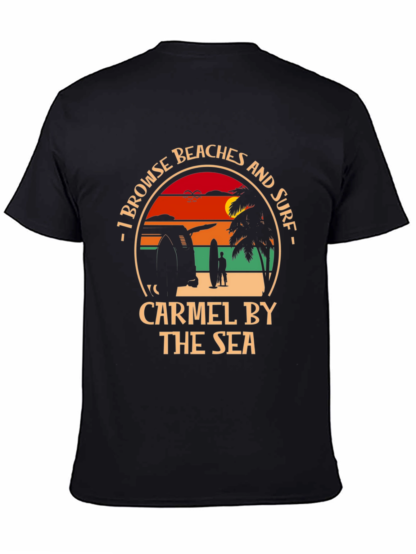 Carmel by the Sea Beach Surf T-Shirt