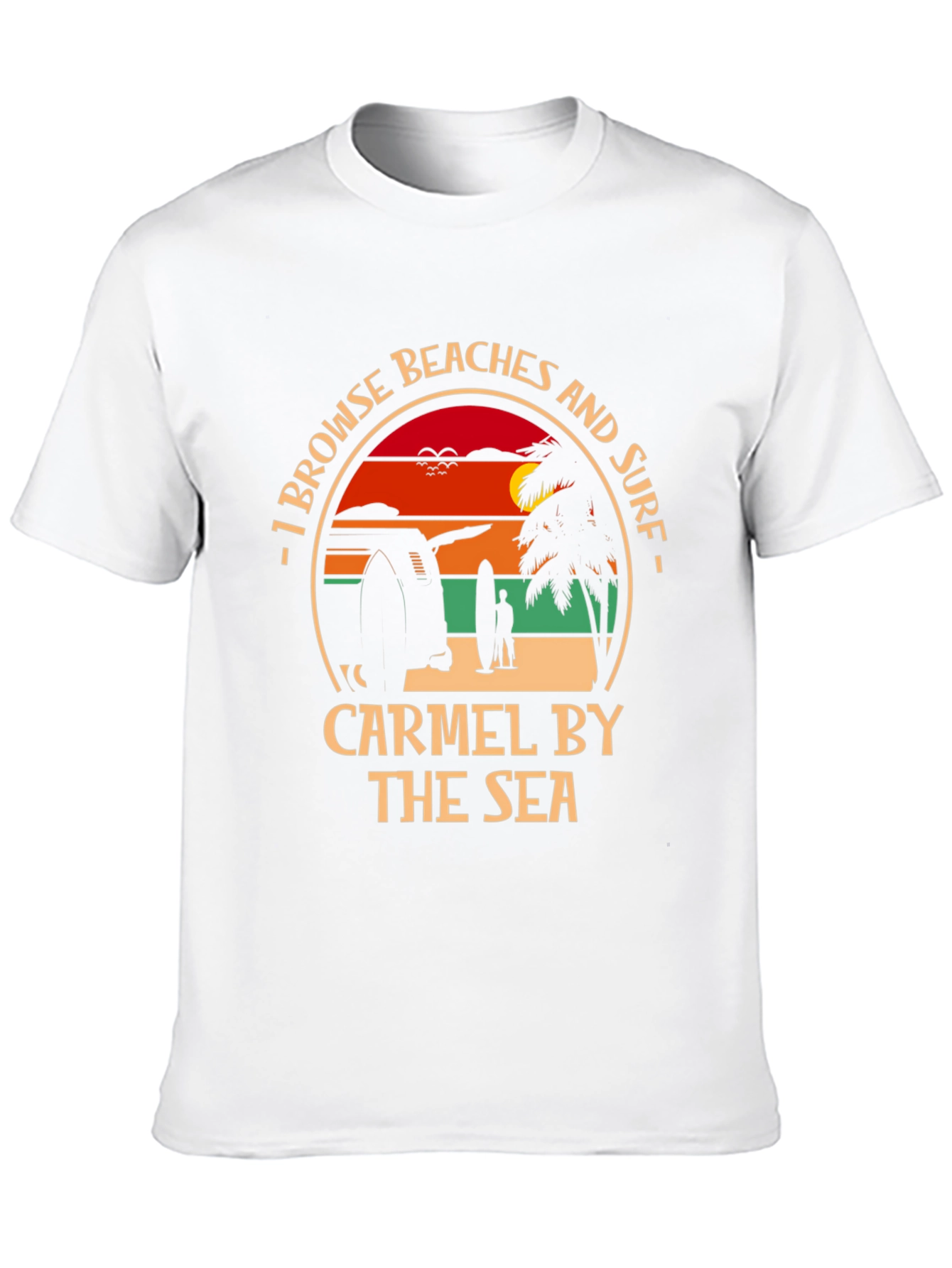 Carmel by the Sea Beach Surf T-Shirt