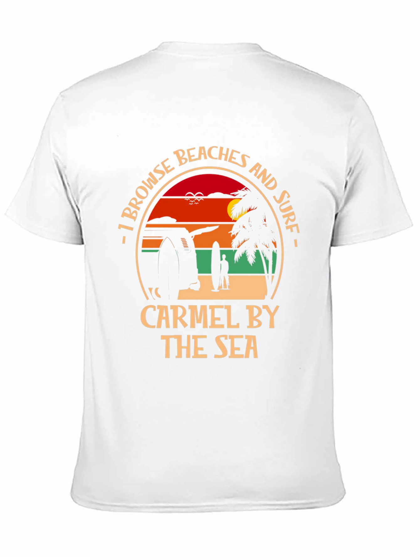 Carmel by the Sea Beach Surf T-Shirt