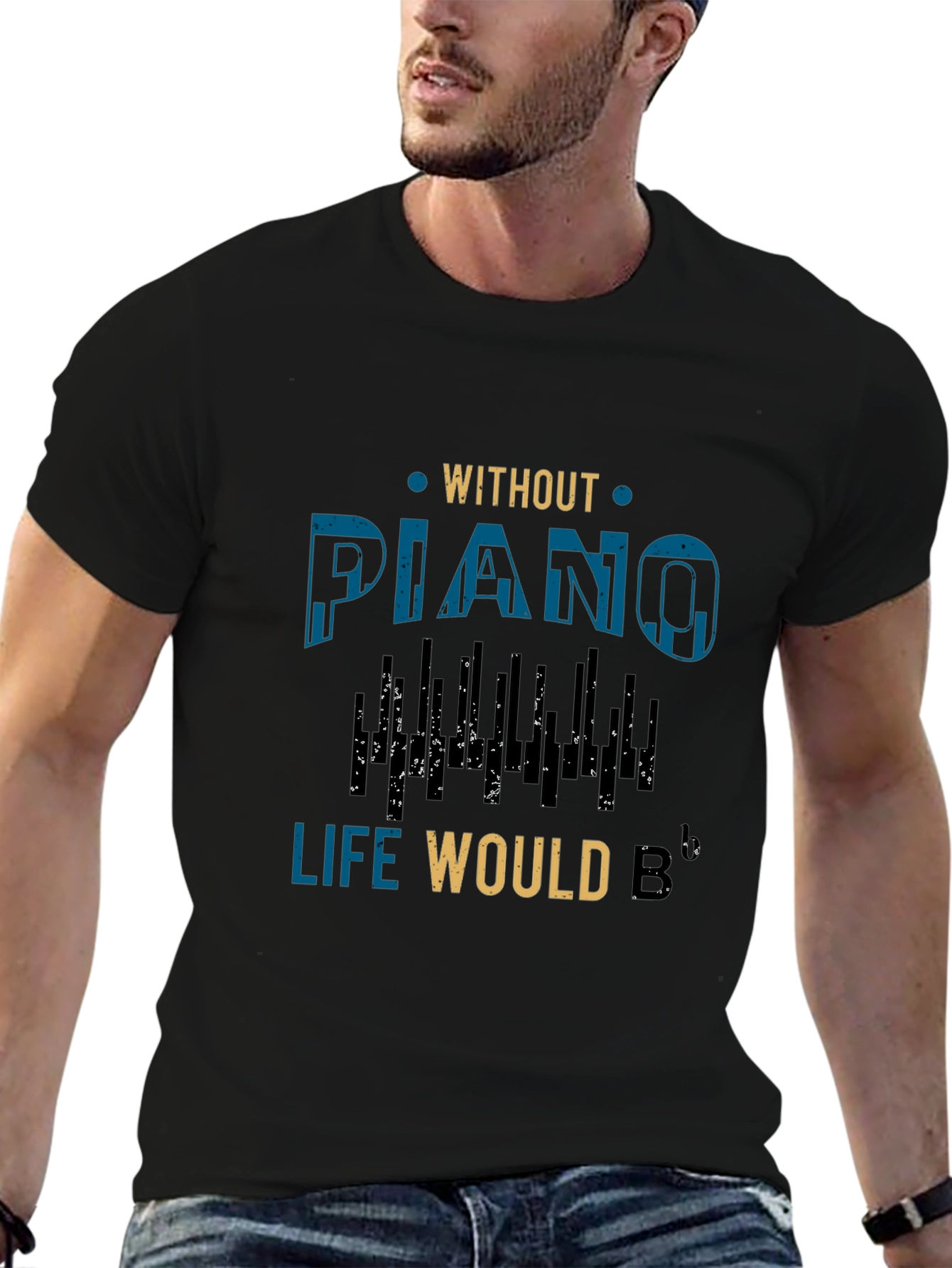 Without Piano Life Would B Flat Music T-Shirt