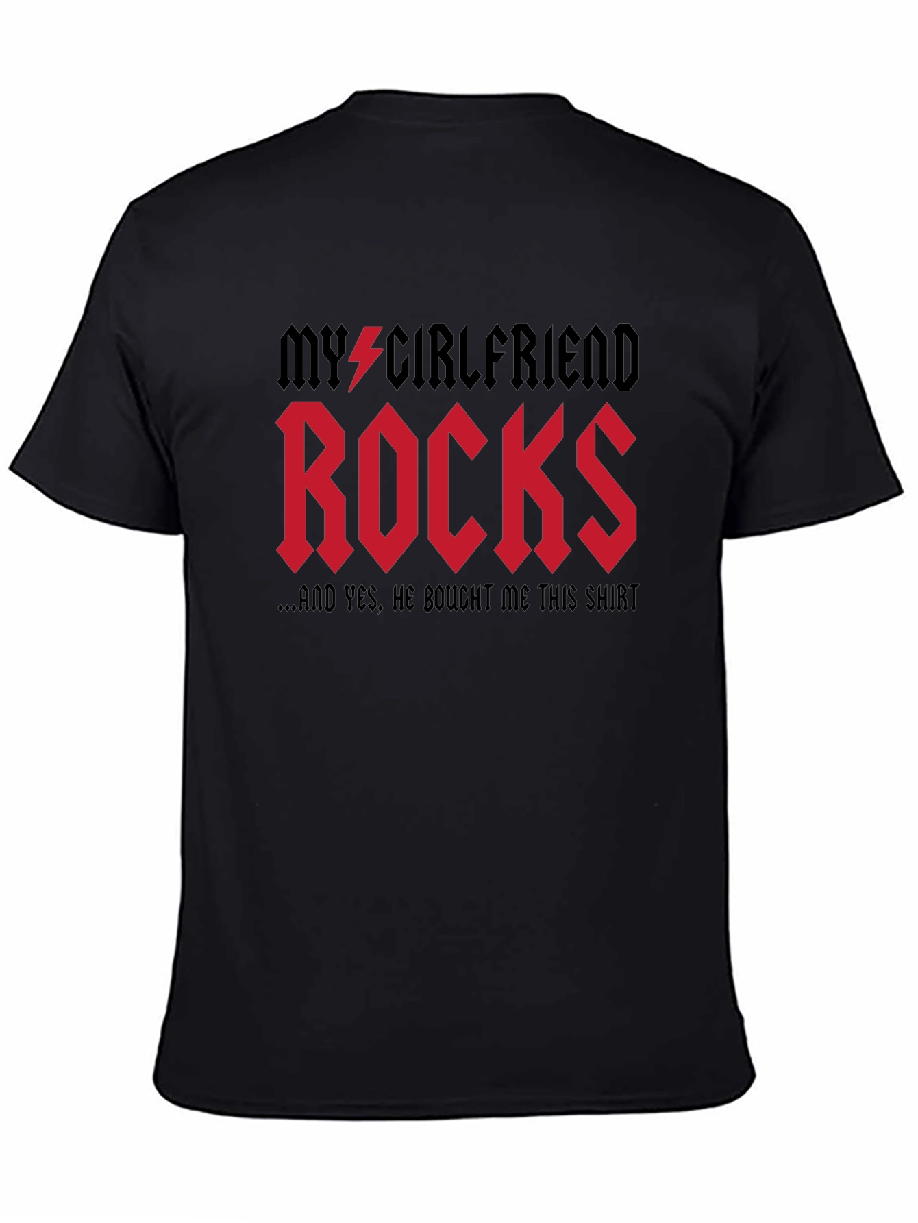 My Girlfriend Rocks T-Shirt