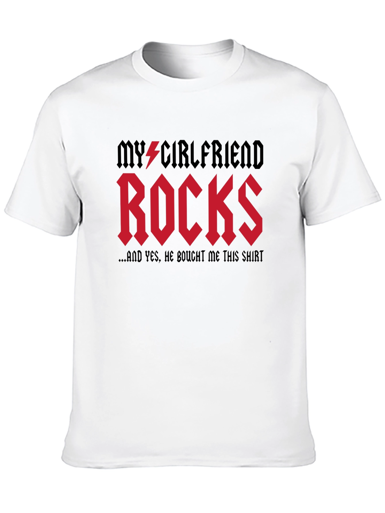 My Girlfriend Rocks T-Shirt