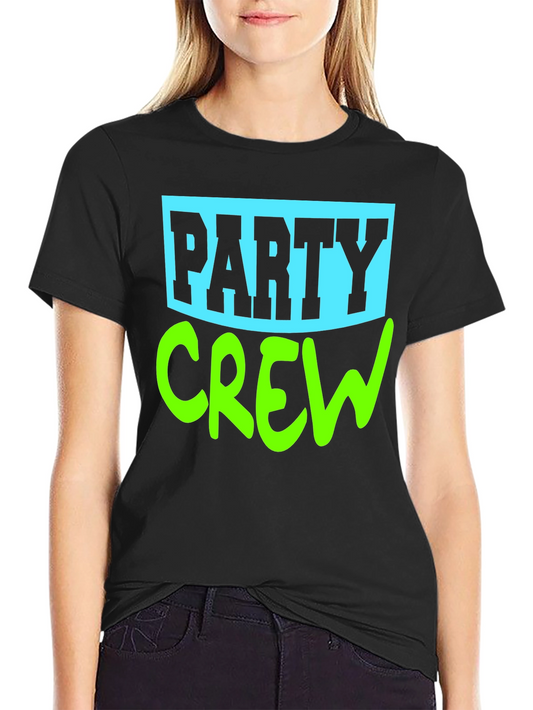 Party Crew T-Shirt - Fun Event Tee