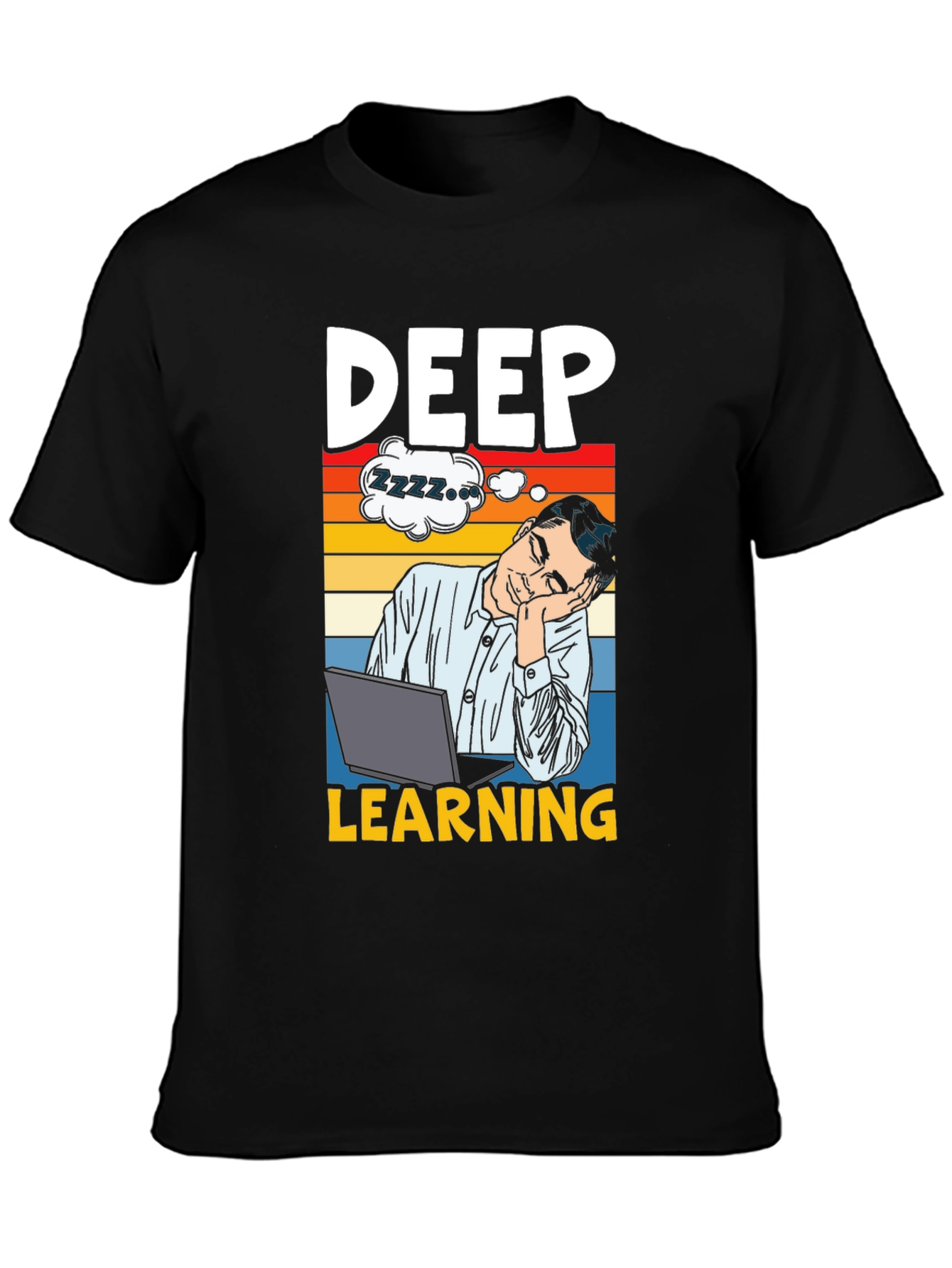 Deep Learning Humor T-Shirt - Programmer Gift