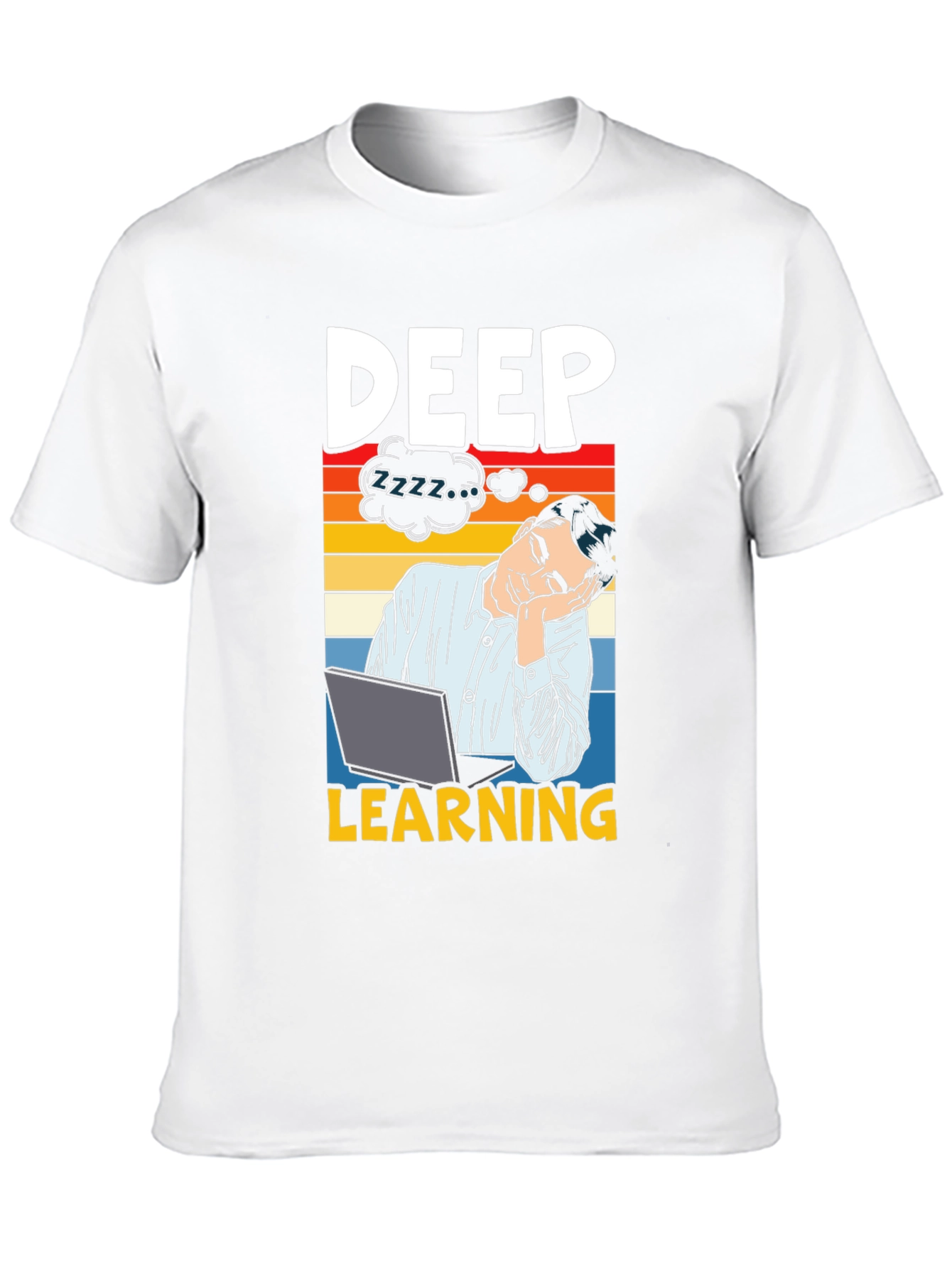 Deep Learning Humor T-Shirt - Programmer Gift