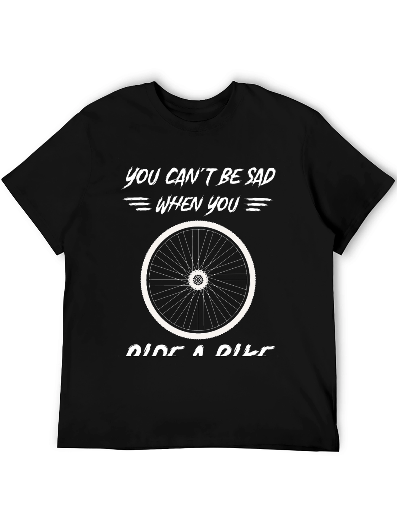 You Cant Be Sad Ride A Bike Graphic T-Shirt