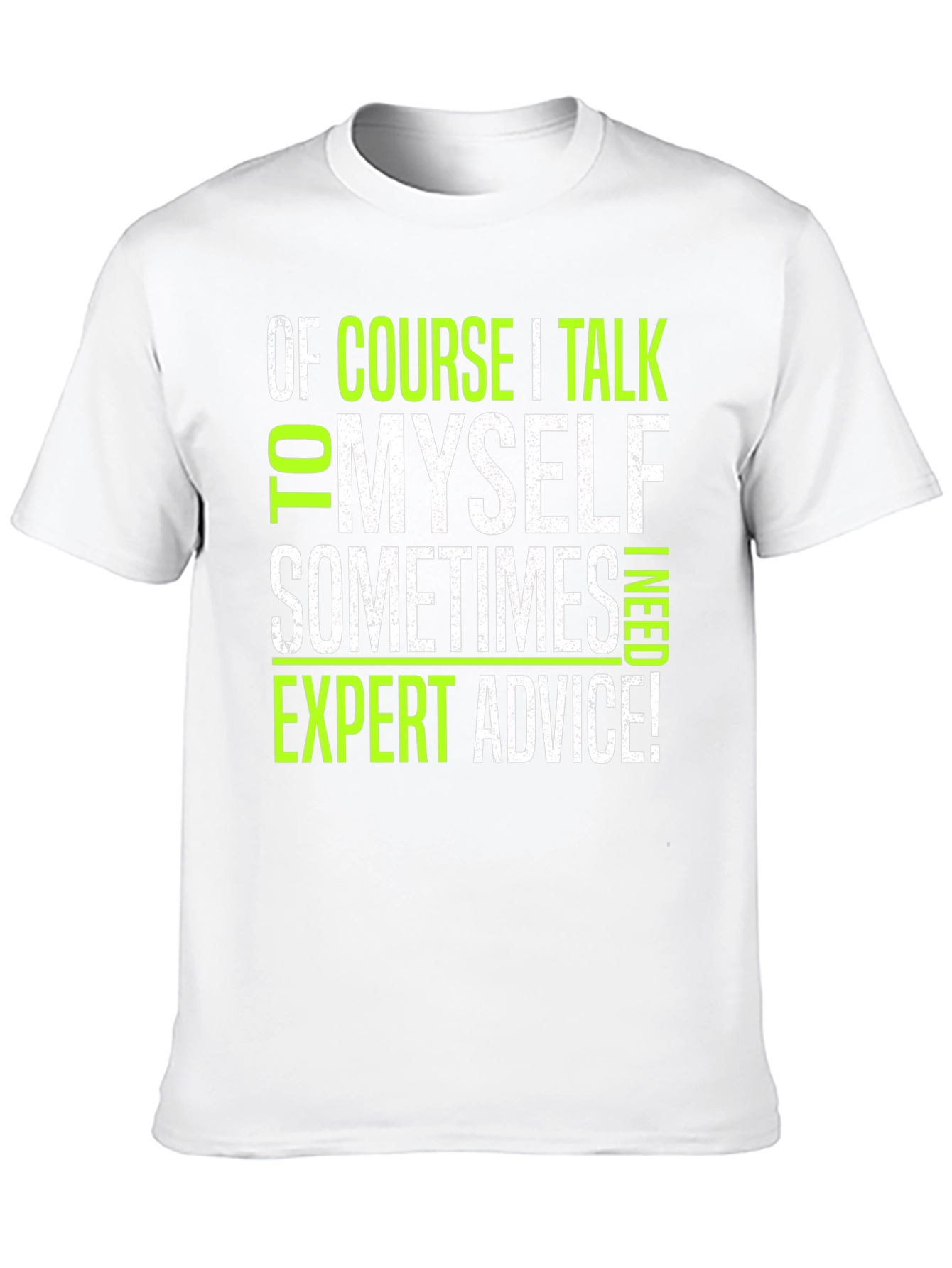 Expert Advice Graphic Tee - Funny Sarcastic Mens T-Shirt