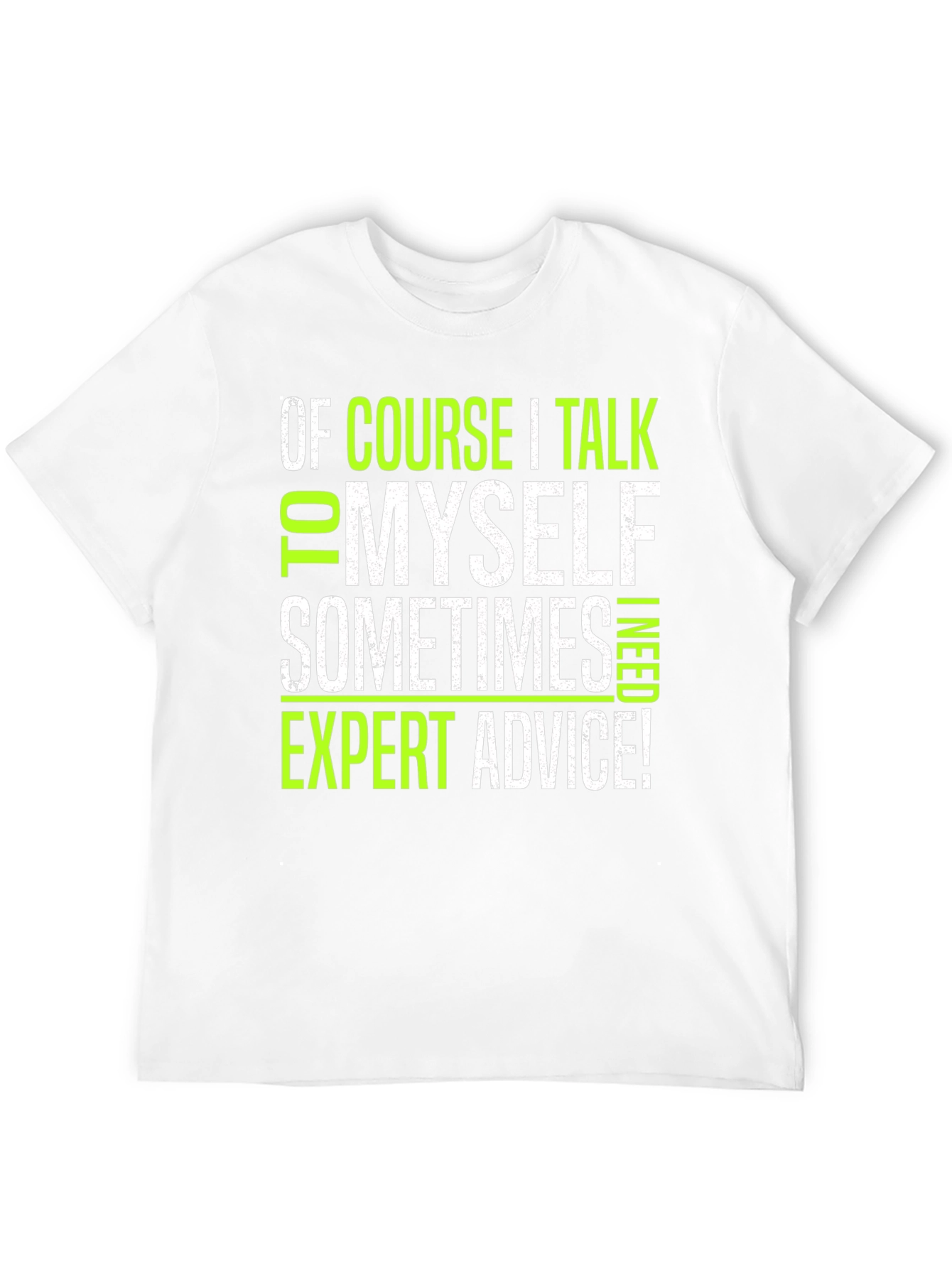 Expert Advice Graphic Tee - Funny Sarcastic Mens T-Shirt