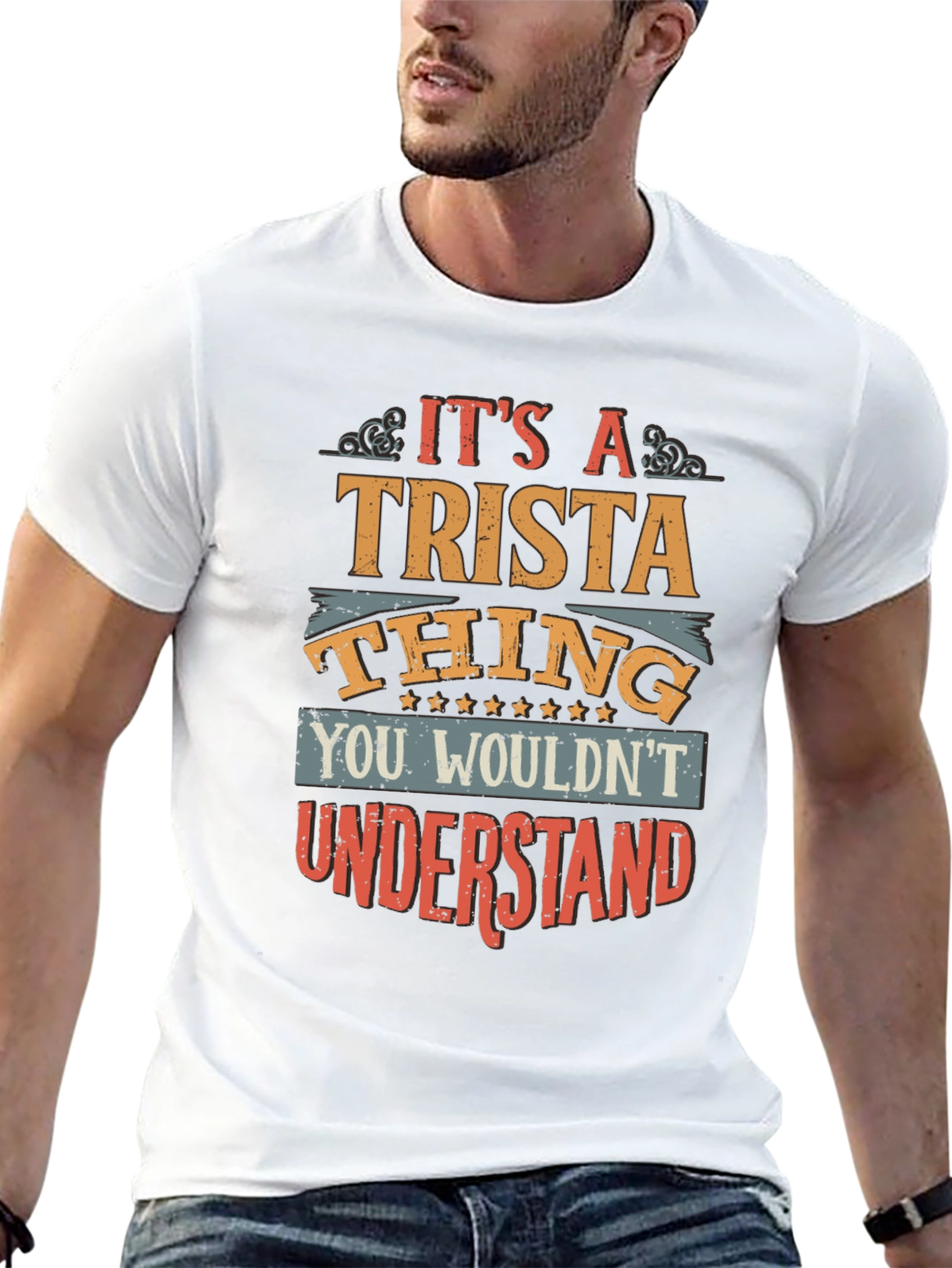 Its A Trista Thing Graphic T-Shirt