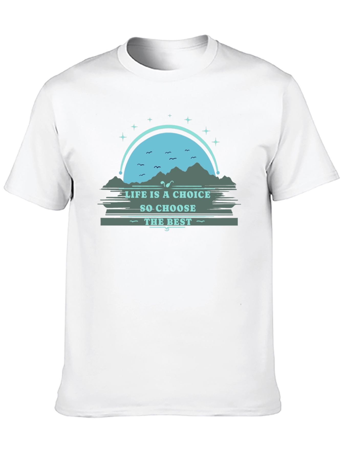 Life is a Choice Graphic Tee - Motivational T-Shirt
