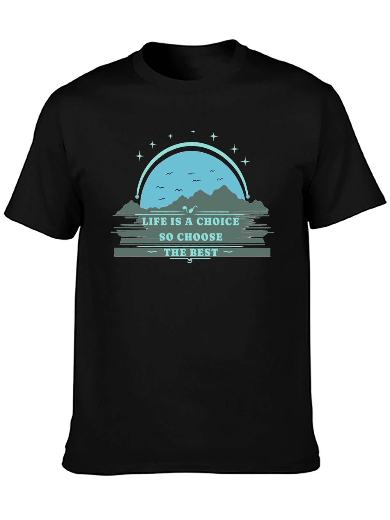 Life is a Choice Graphic Tee - Motivational T-Shirt