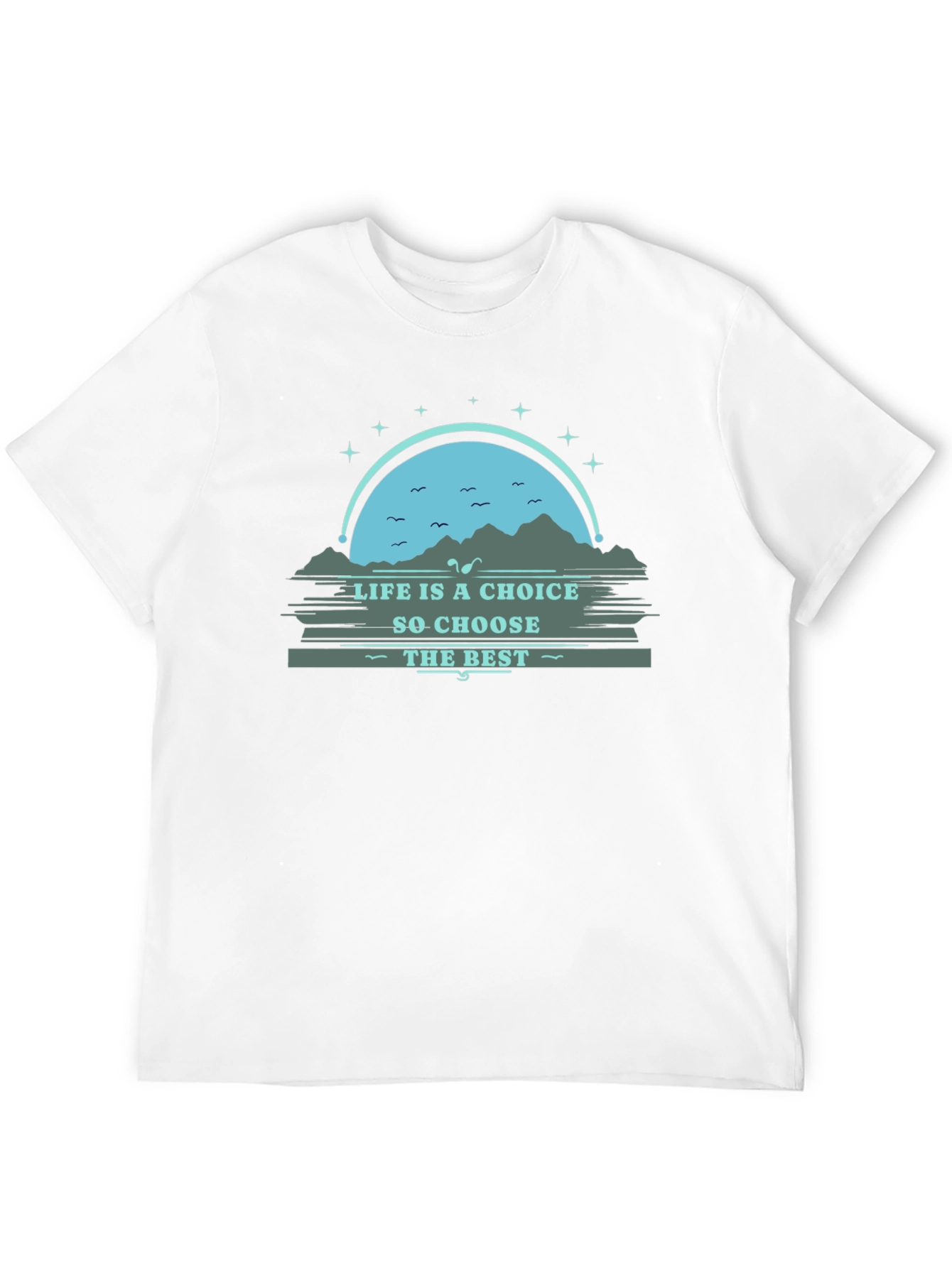 Life is a Choice Graphic Tee - Motivational T-Shirt