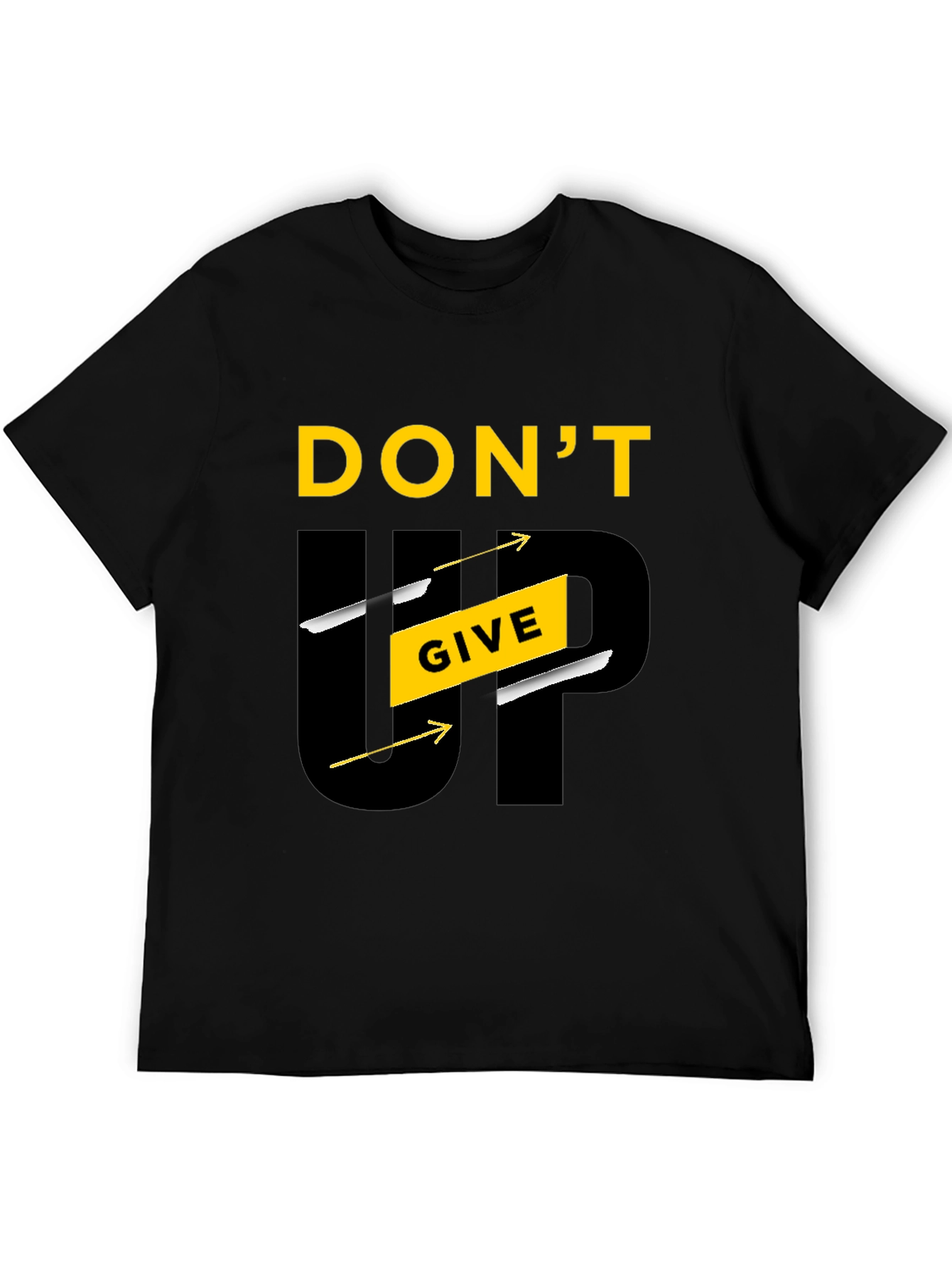 Motivational Dont Give Up Graphic Tee