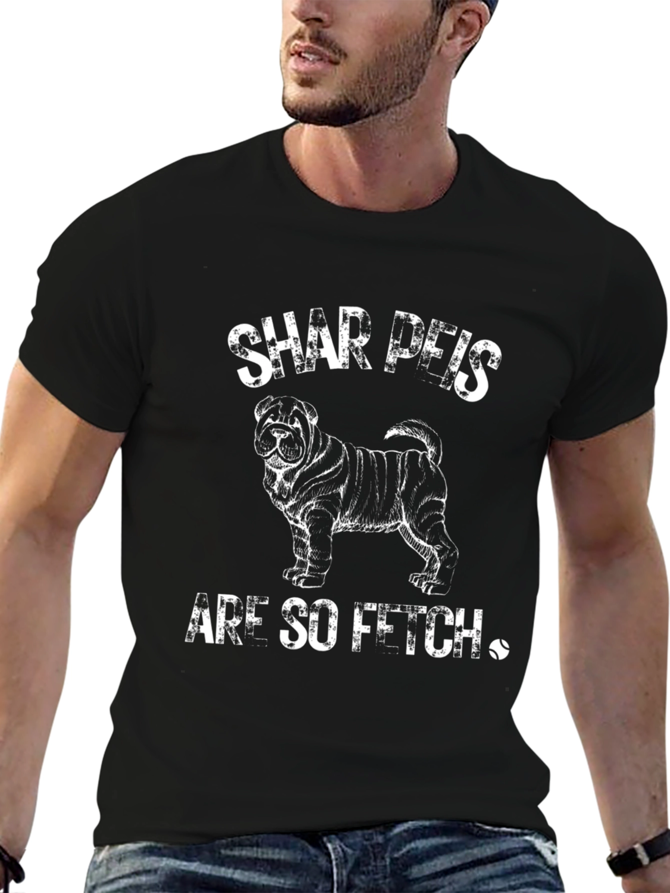 Shar Peis Are So Fetch T-Shirt
