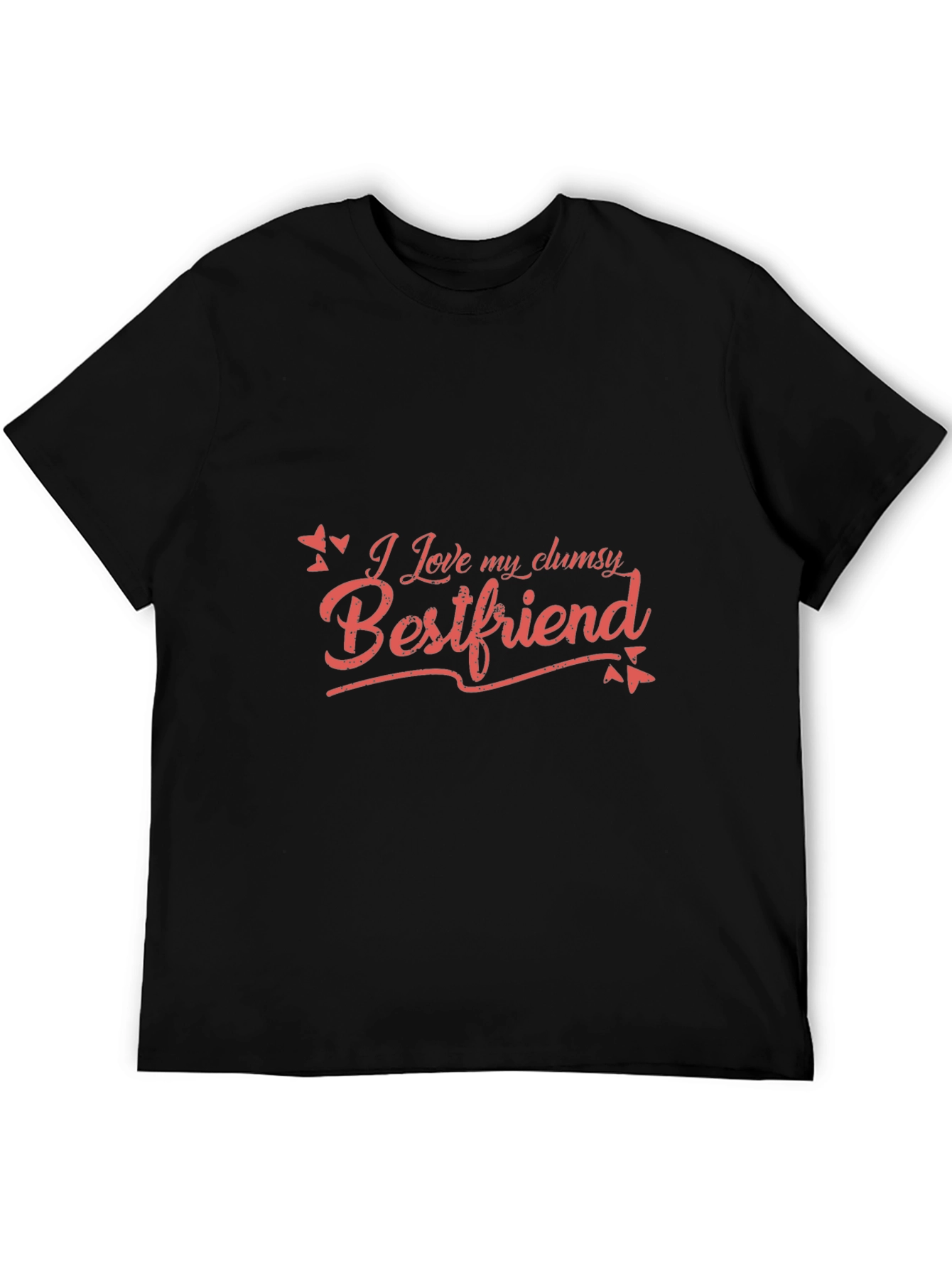 I Love My Clumsy Bestfriend T-Shirt