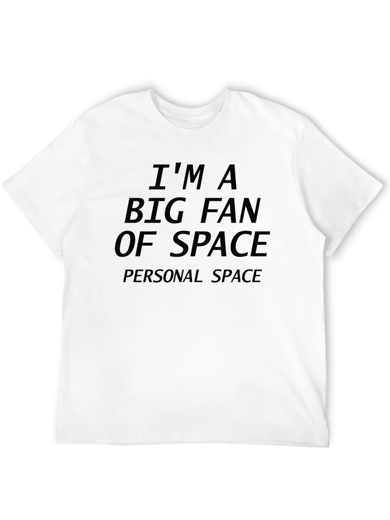 Space Fan T-Shirt - Funny Personal Space Tee