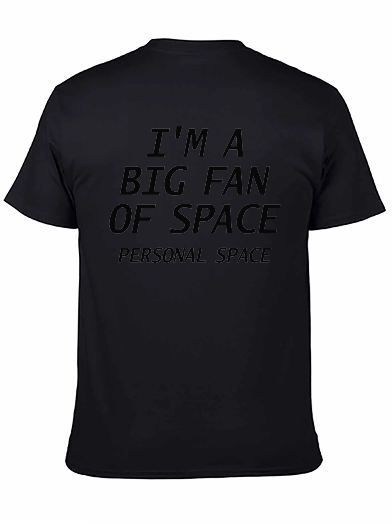 Space Fan T-Shirt - Funny Personal Space Tee