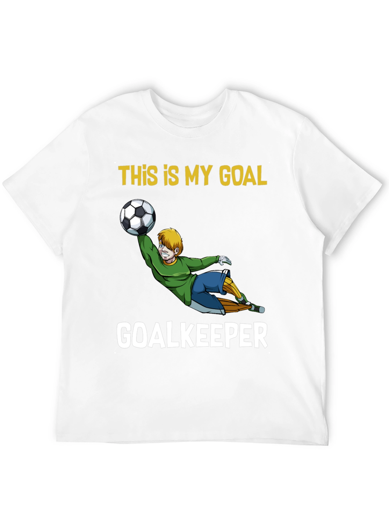 This Is My Goal Goalkeeper Graphic T-Shirt