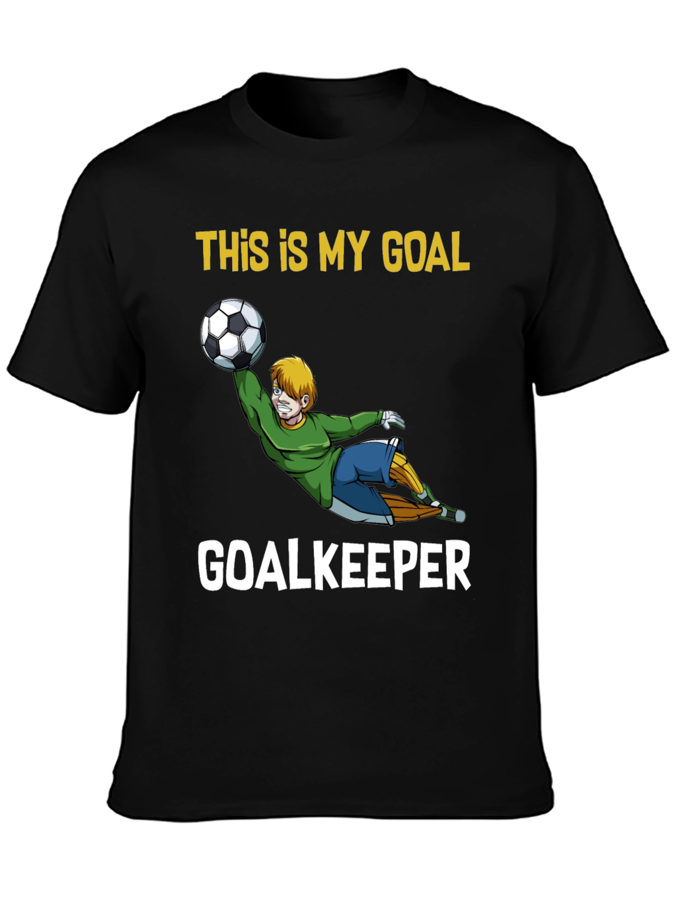 This Is My Goal Goalkeeper Graphic T-Shirt