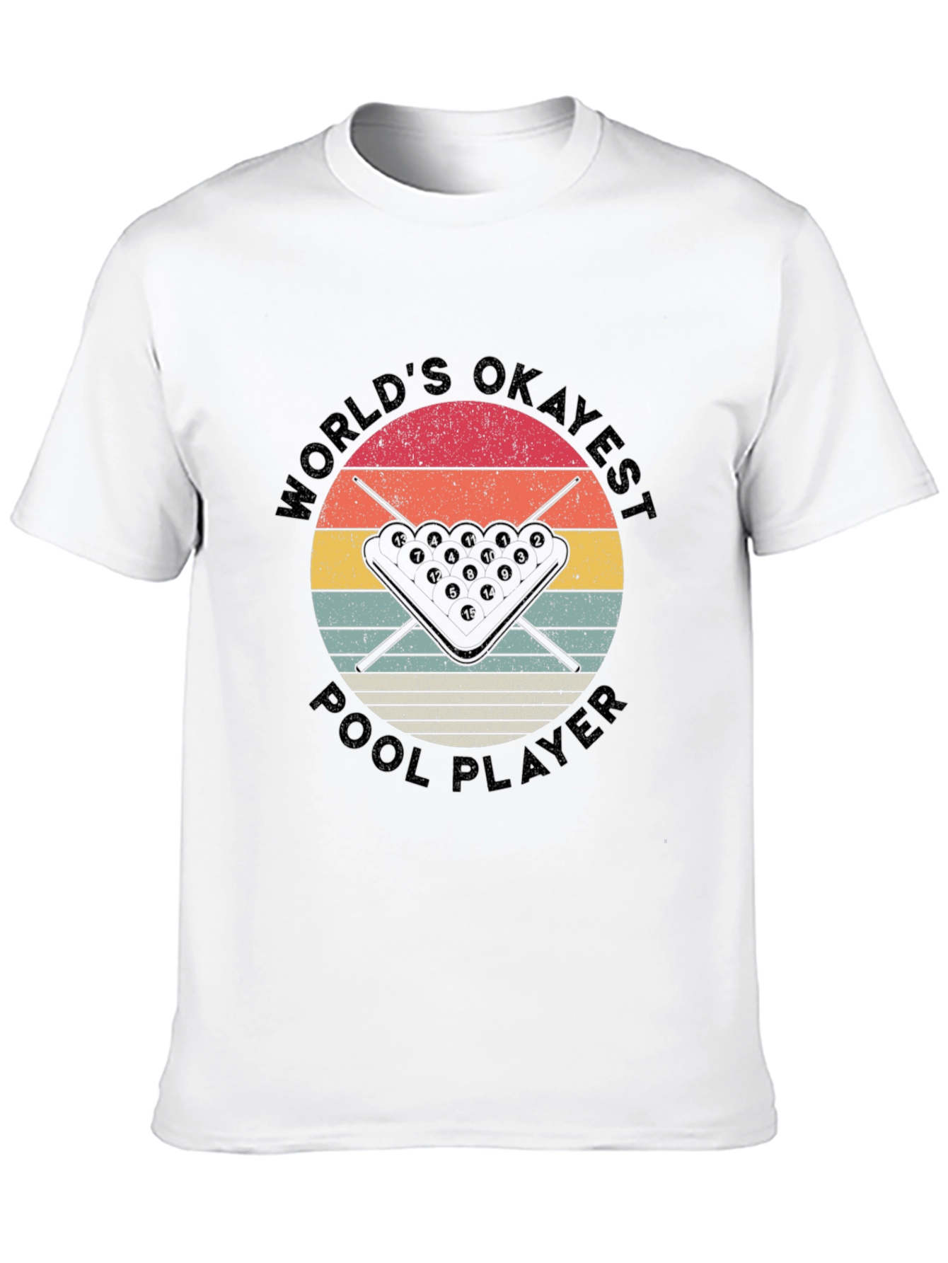 Worlds Okayest Pool Player T-Shirt