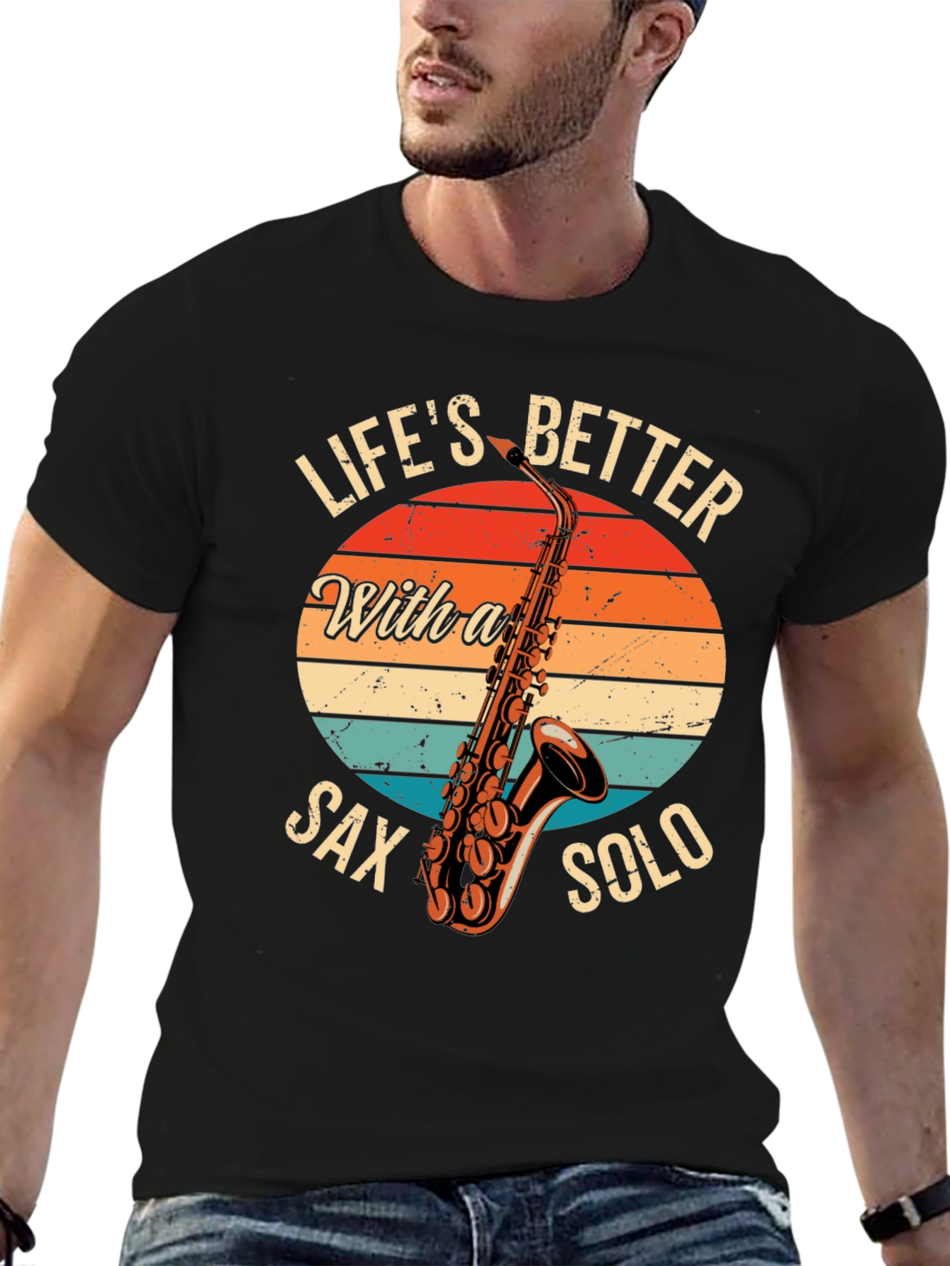 Lifes Better Sax Solo T-Shirt