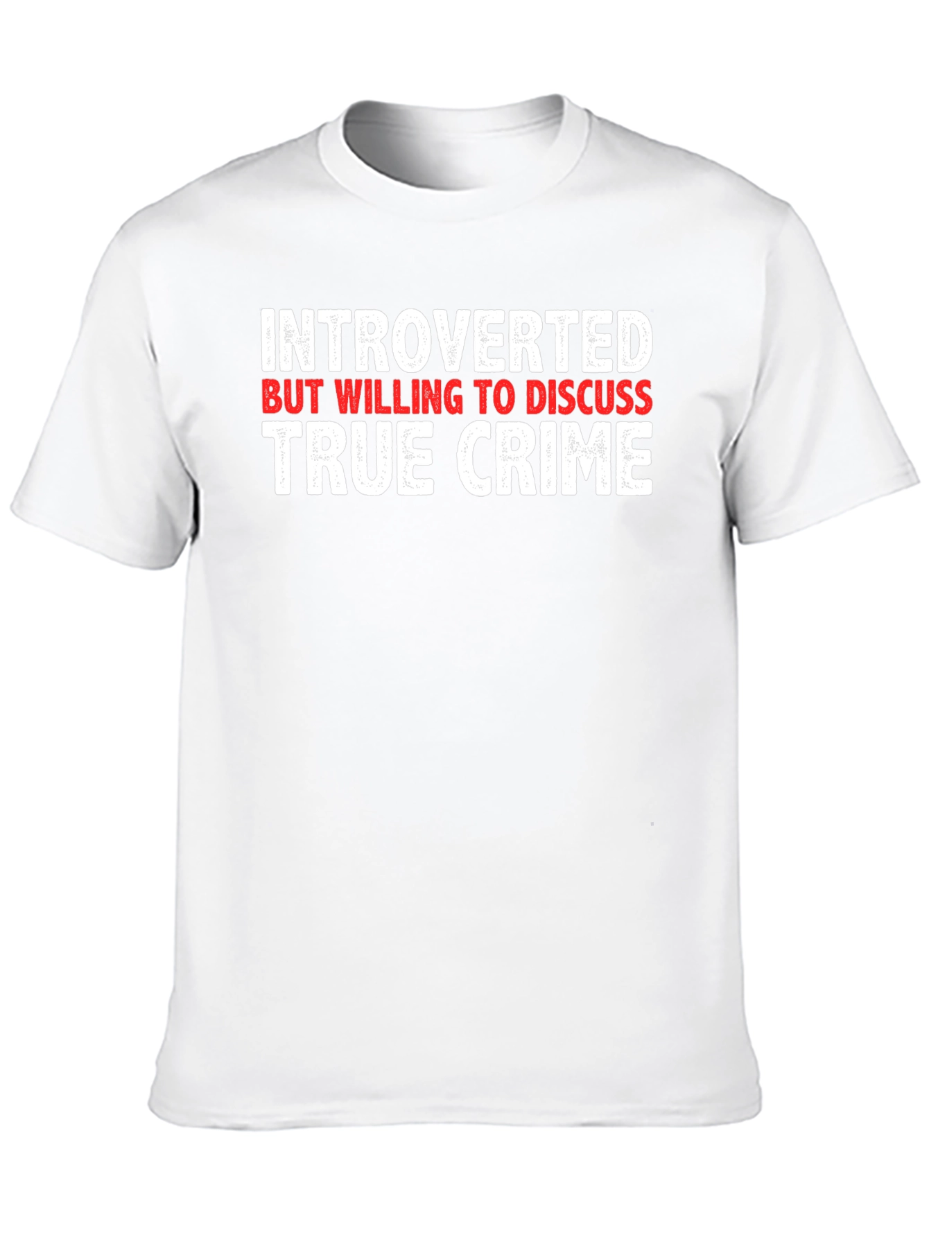 Introverted True Crime T-Shirt