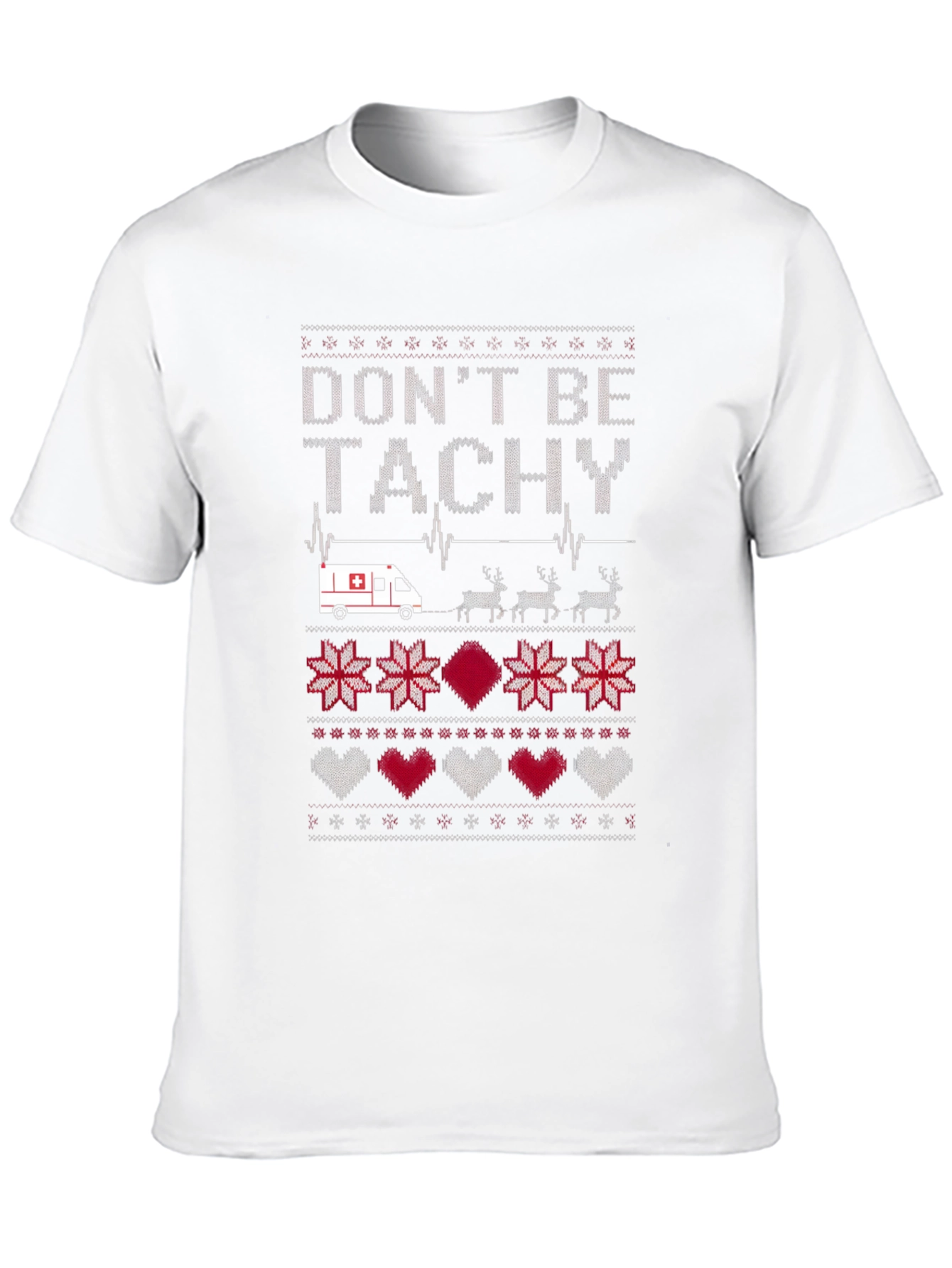 Dont Be Tachy Ugly Christmas Sweater T-Shirt