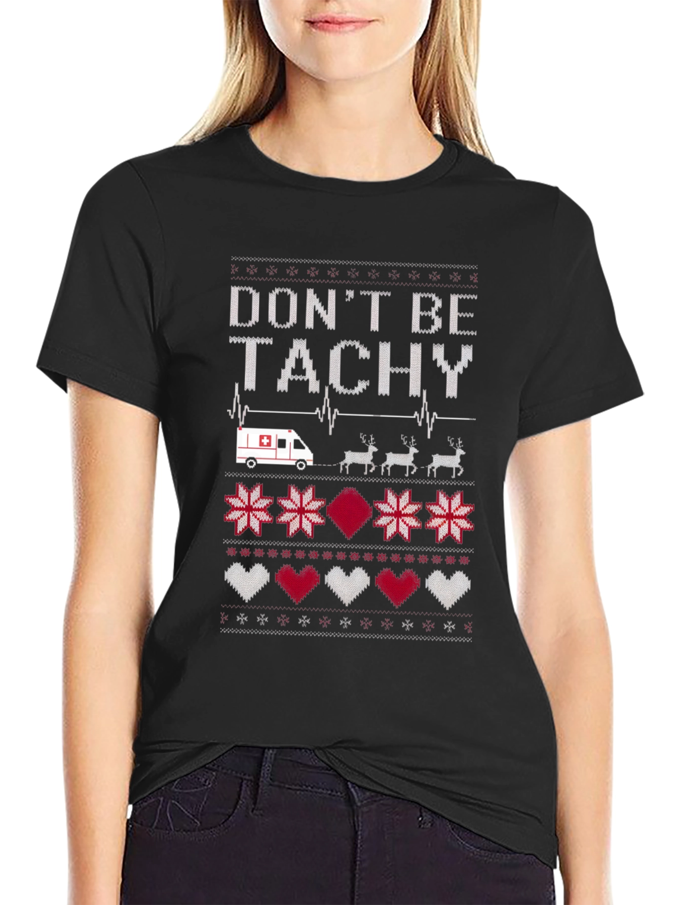 Dont Be Tachy Ugly Christmas Sweater T-Shirt