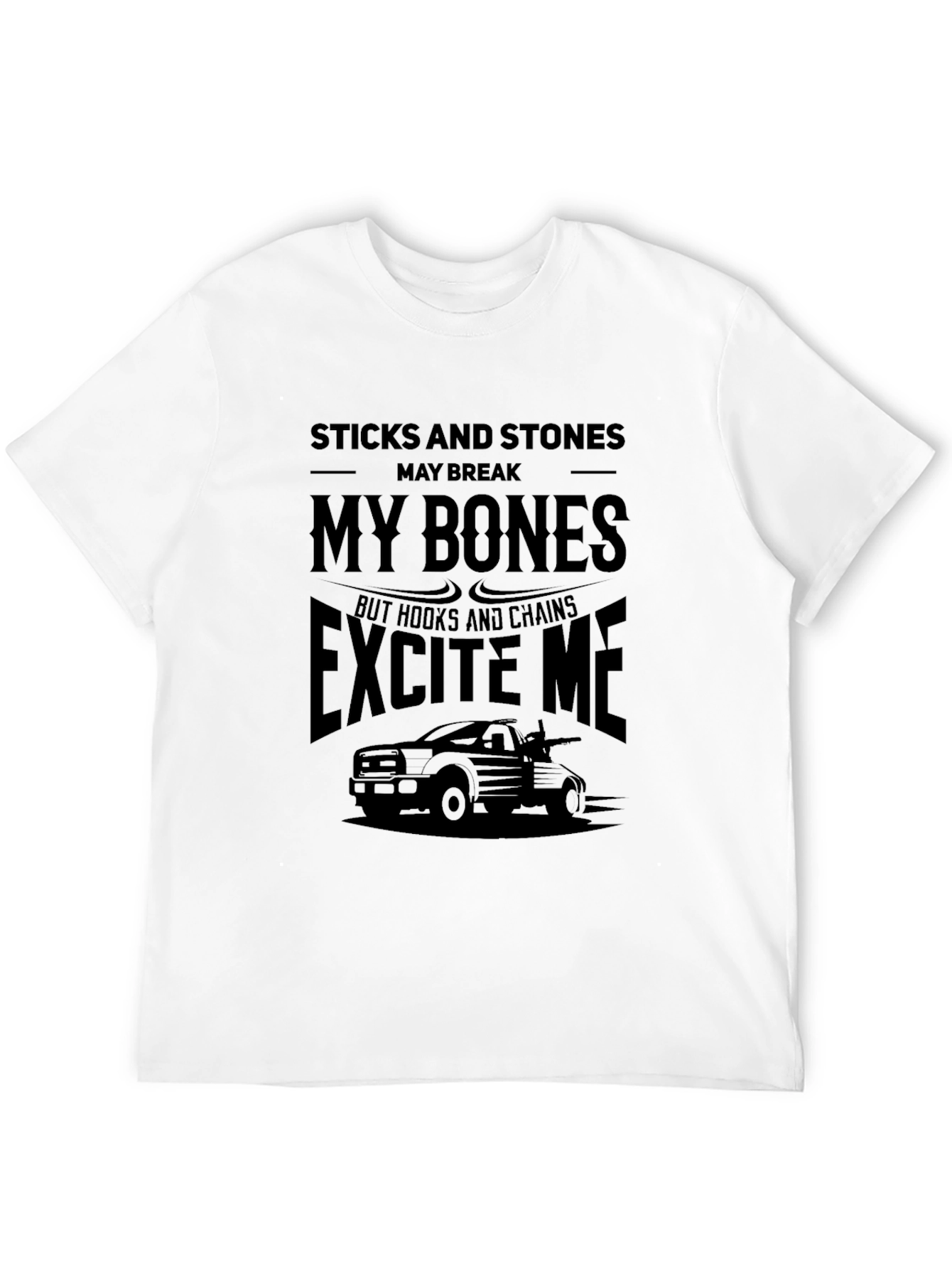 Sticks and Stones Tow Truck T-Shirt