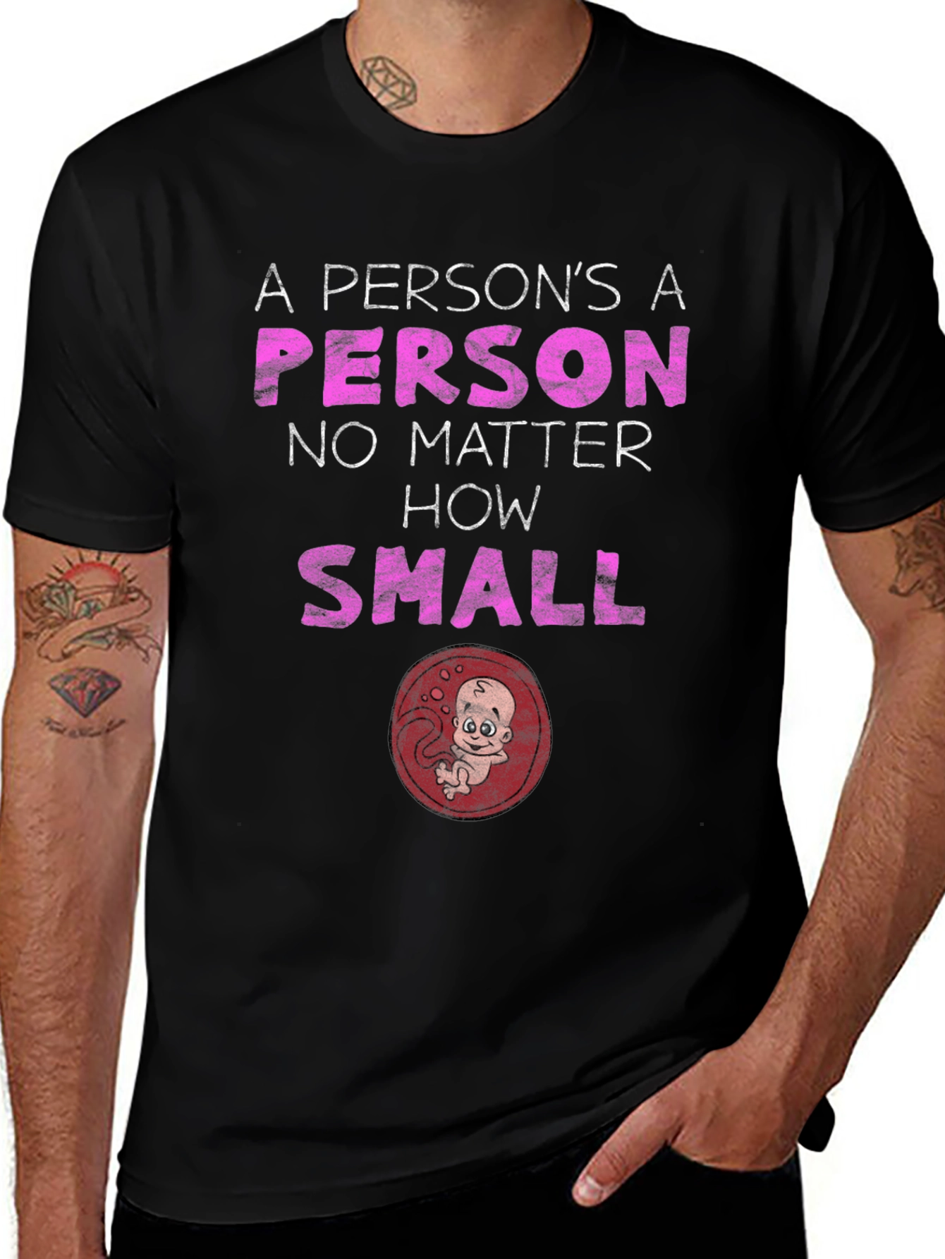 Pro-Life T-Shirt: Person No Matter How Small