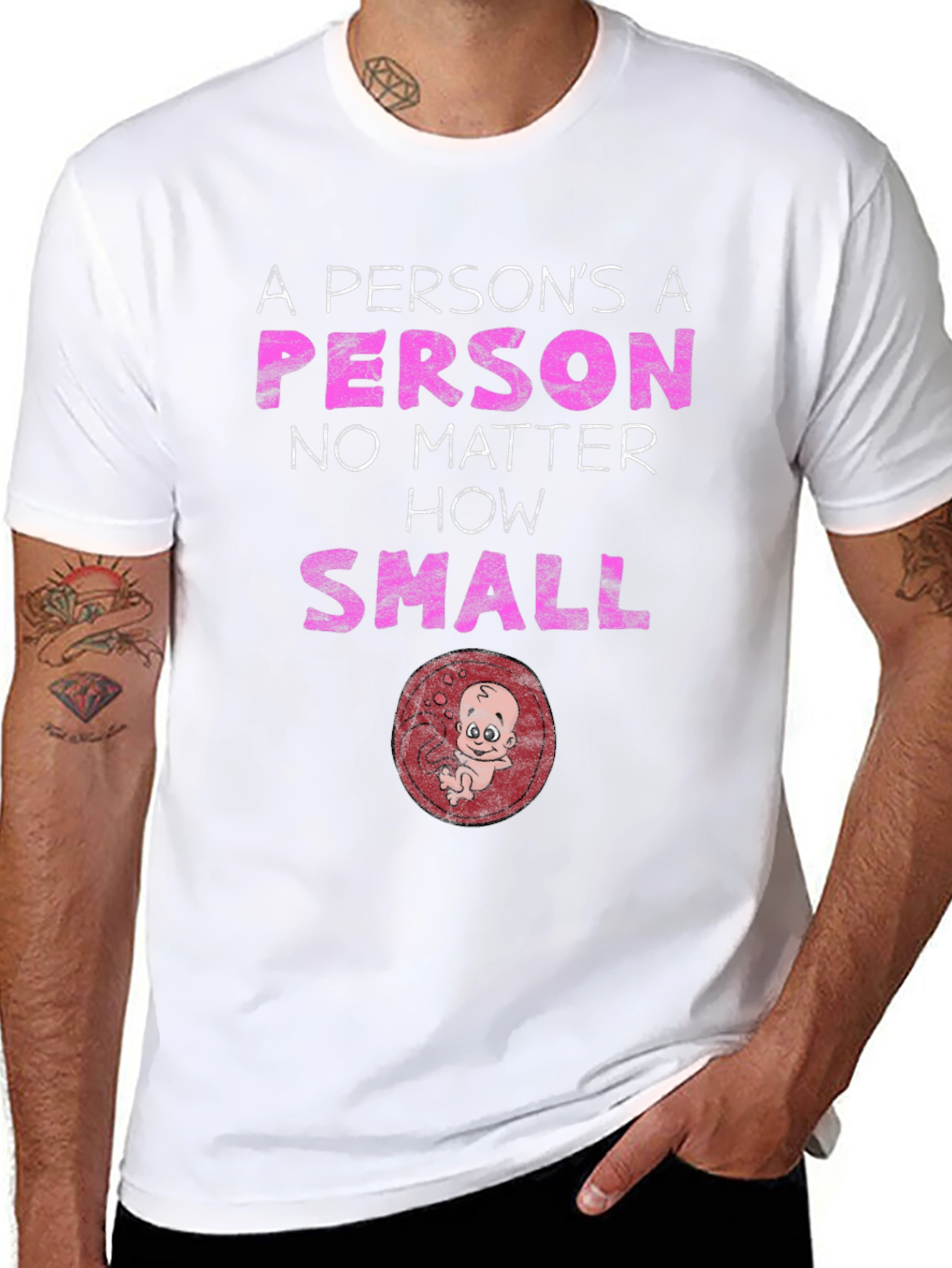 Pro-Life T-Shirt: Person No Matter How Small