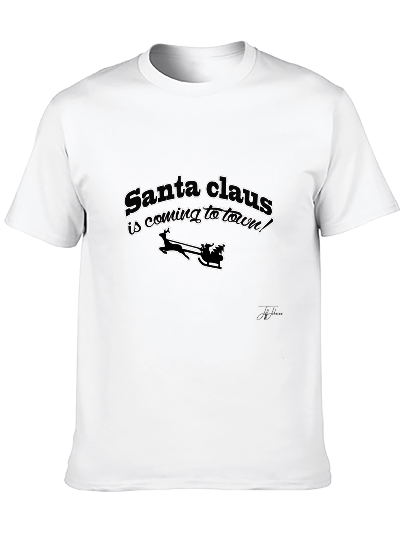 Santa Claus Is Coming To Town Black T-Shirt