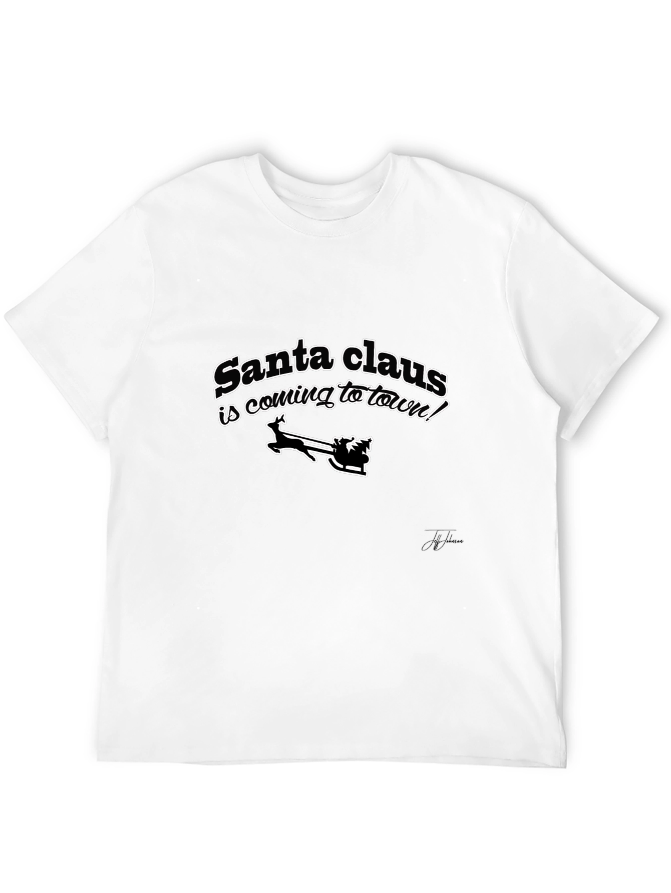 Santa Claus Is Coming To Town Black T-Shirt