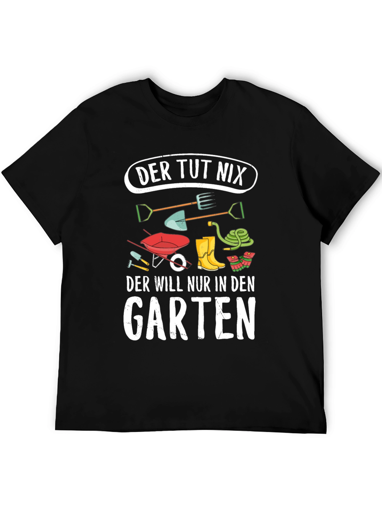 Der Tut Nix Garten T-Shirt