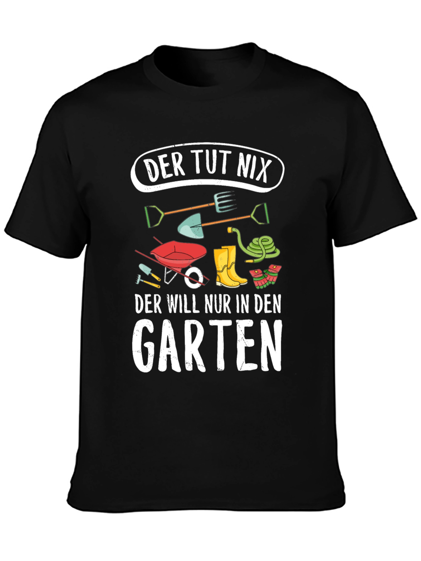 Der Tut Nix Garten T-Shirt