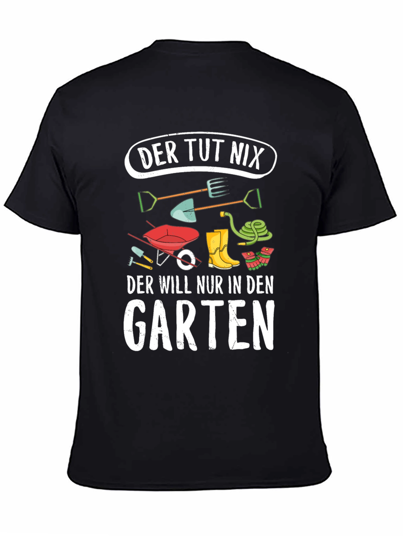 Der Tut Nix Garten T-Shirt
