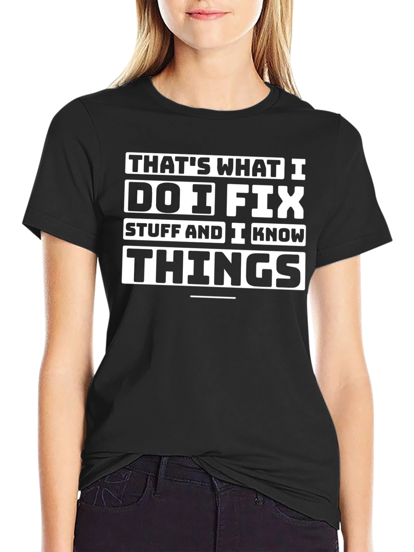 Funny I Fix Things Black T-Shirt