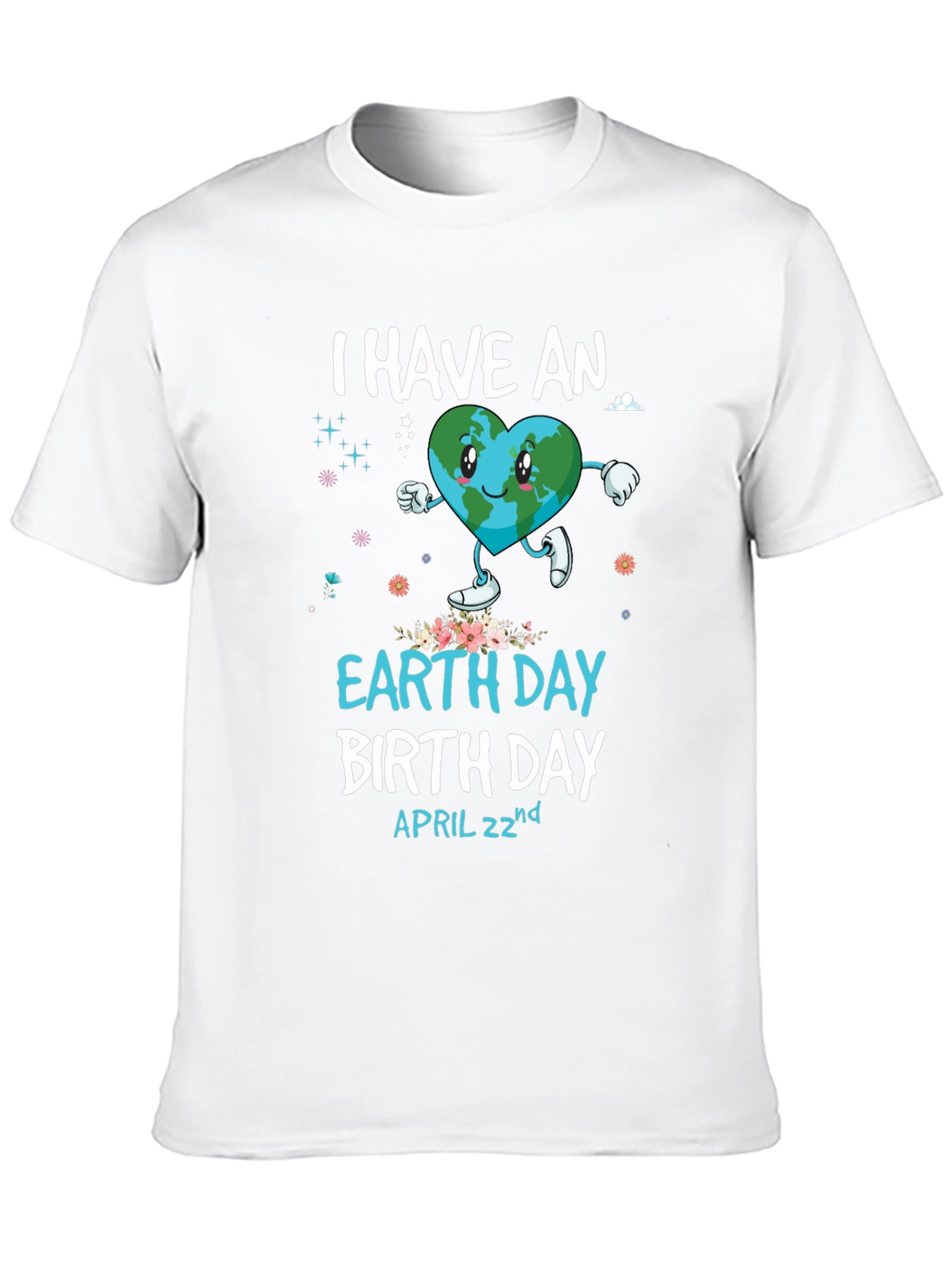 Earth Day Birthday T-Shirt - April 22nd Design