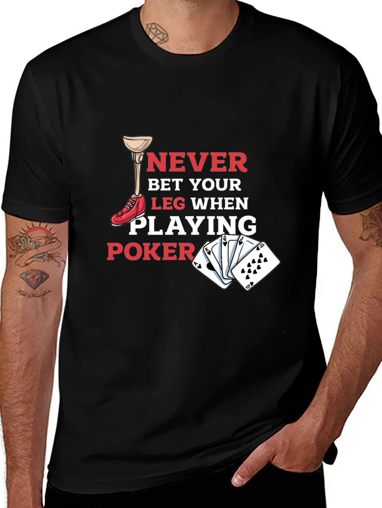 Never Bet Your Leg Funny Poker Graphic Tee