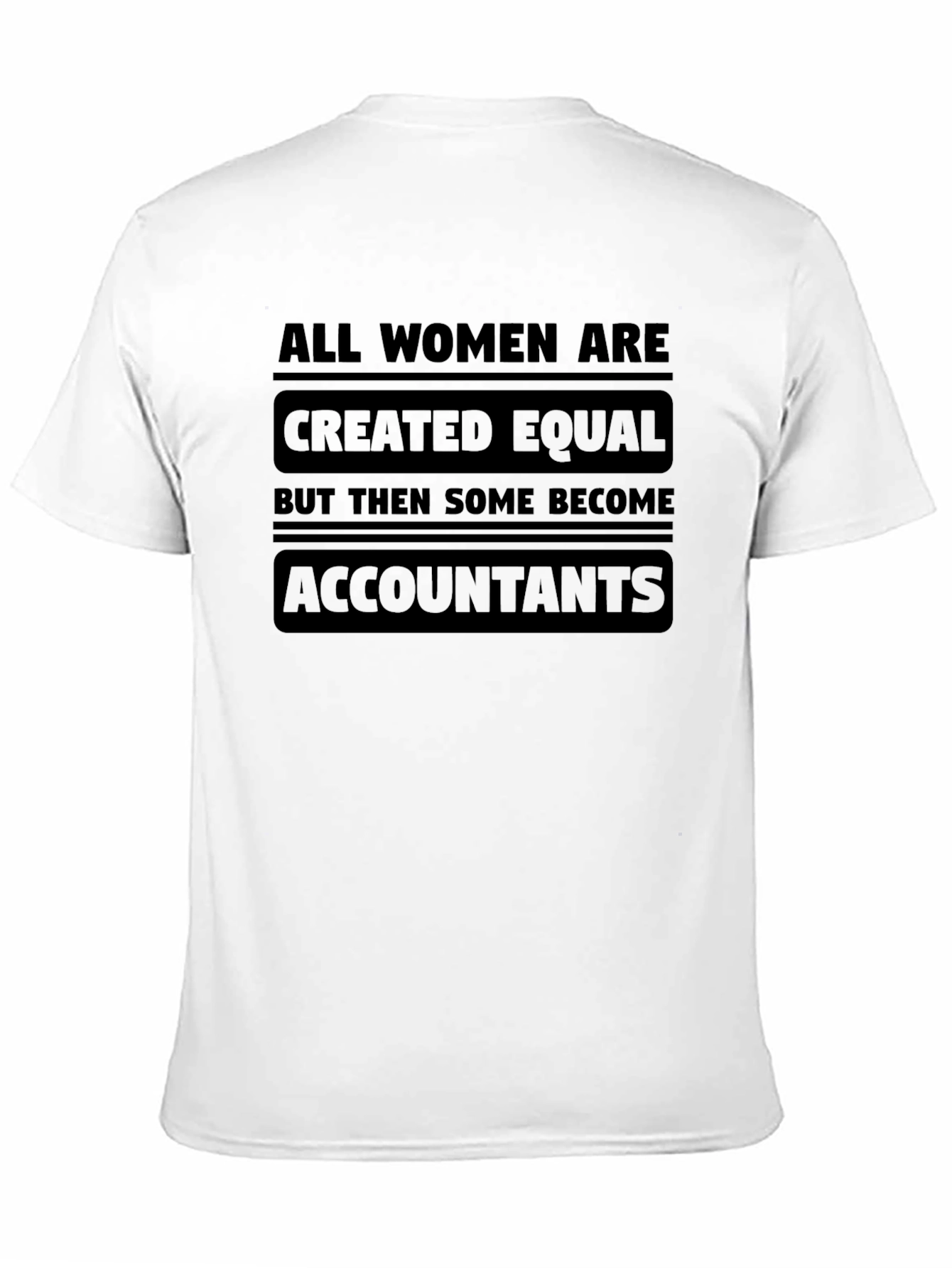 Accountant Womens Equality T-Shirt