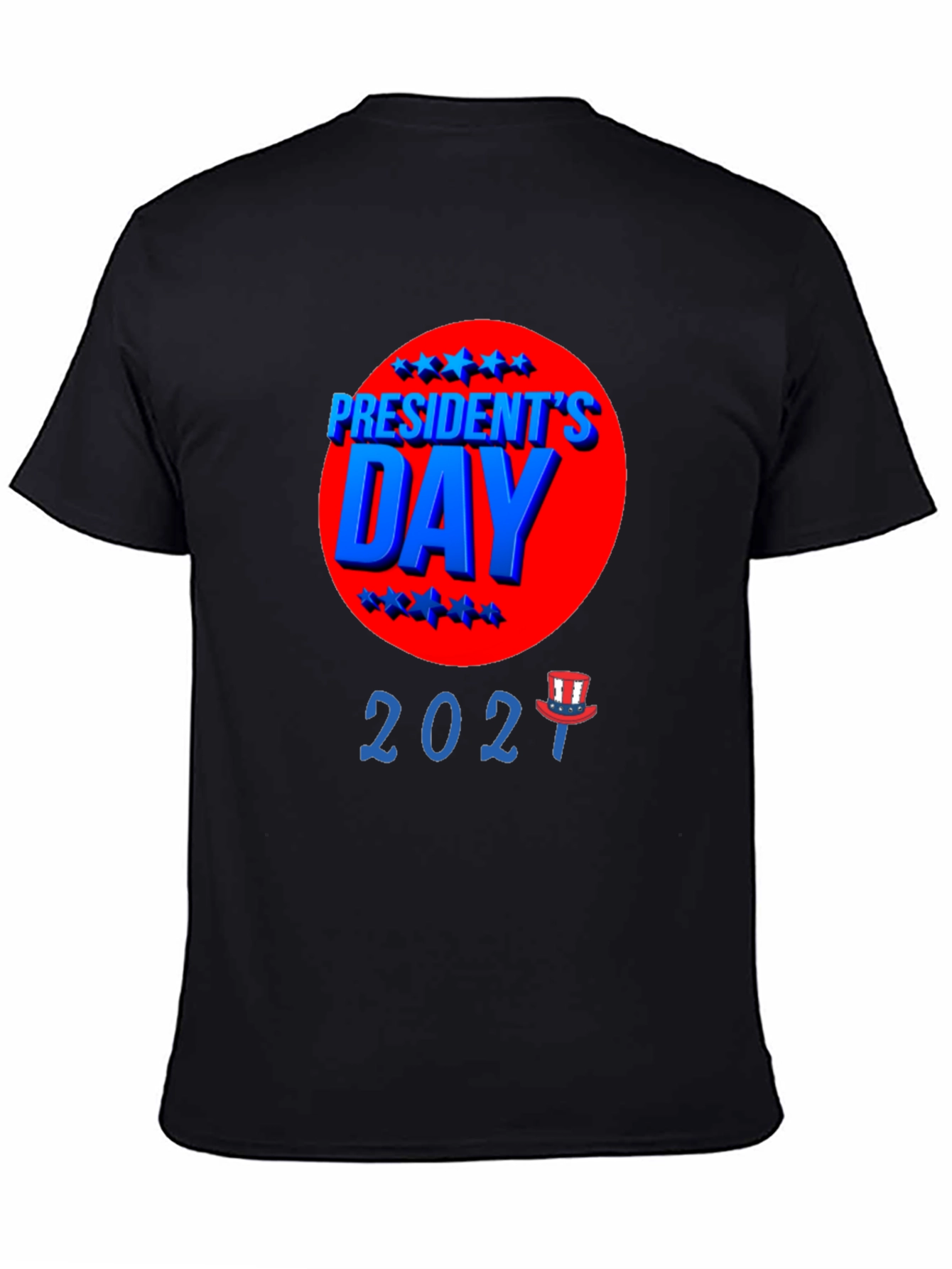 Presidents Day 2021 T-Shirt