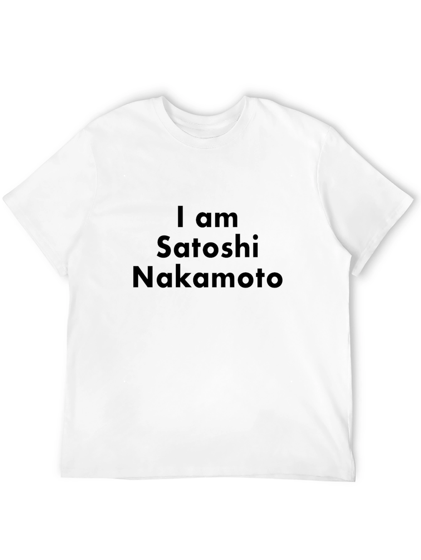 I am Satoshi Nakamoto T-Shirt - Crypto Legend